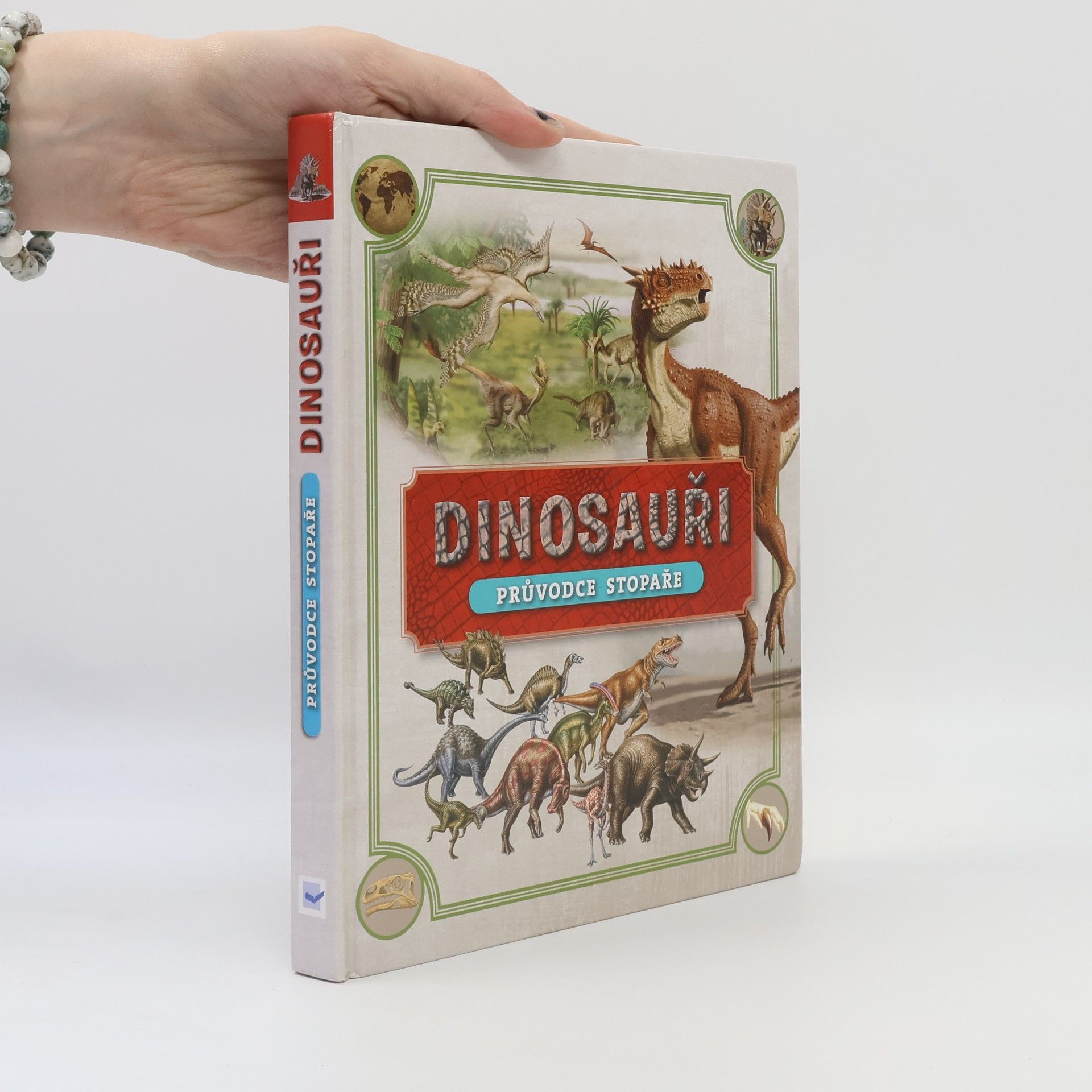 Various authors Dinosauři: Průvodce stopaře
