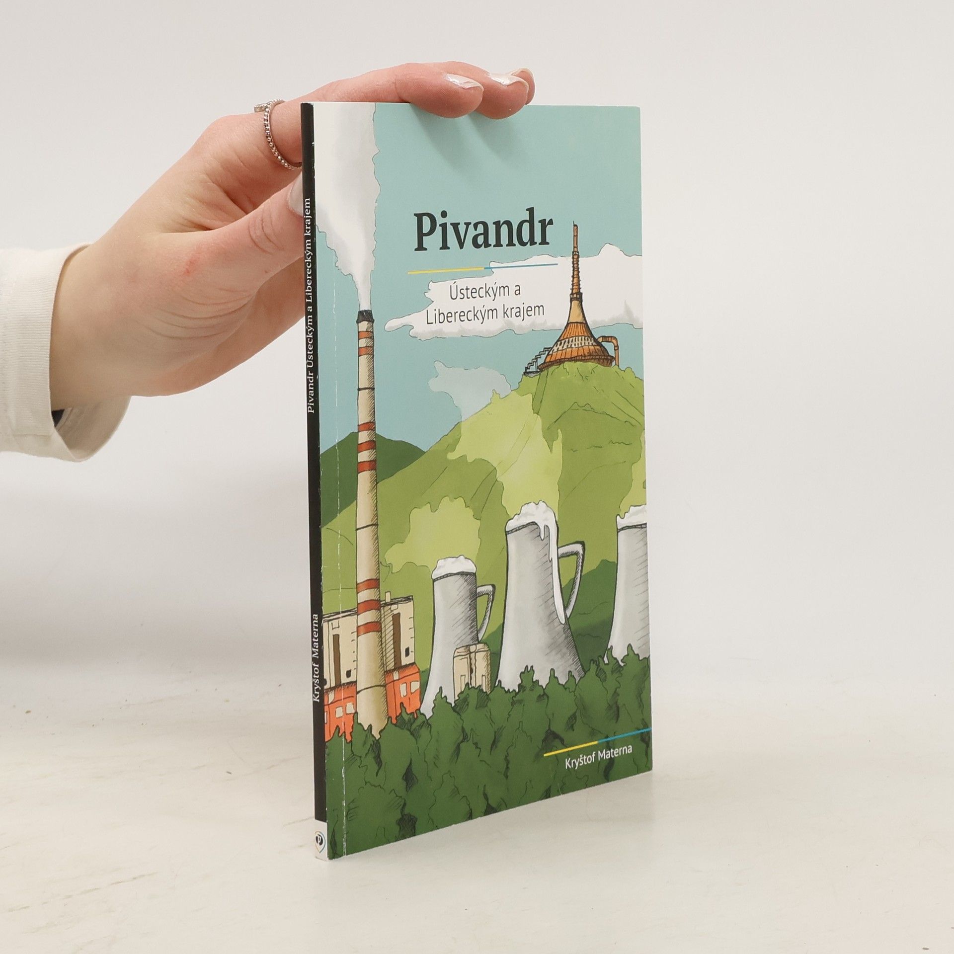 Kryštof Materna Pivandr Ústeckým a Libereckým krajem