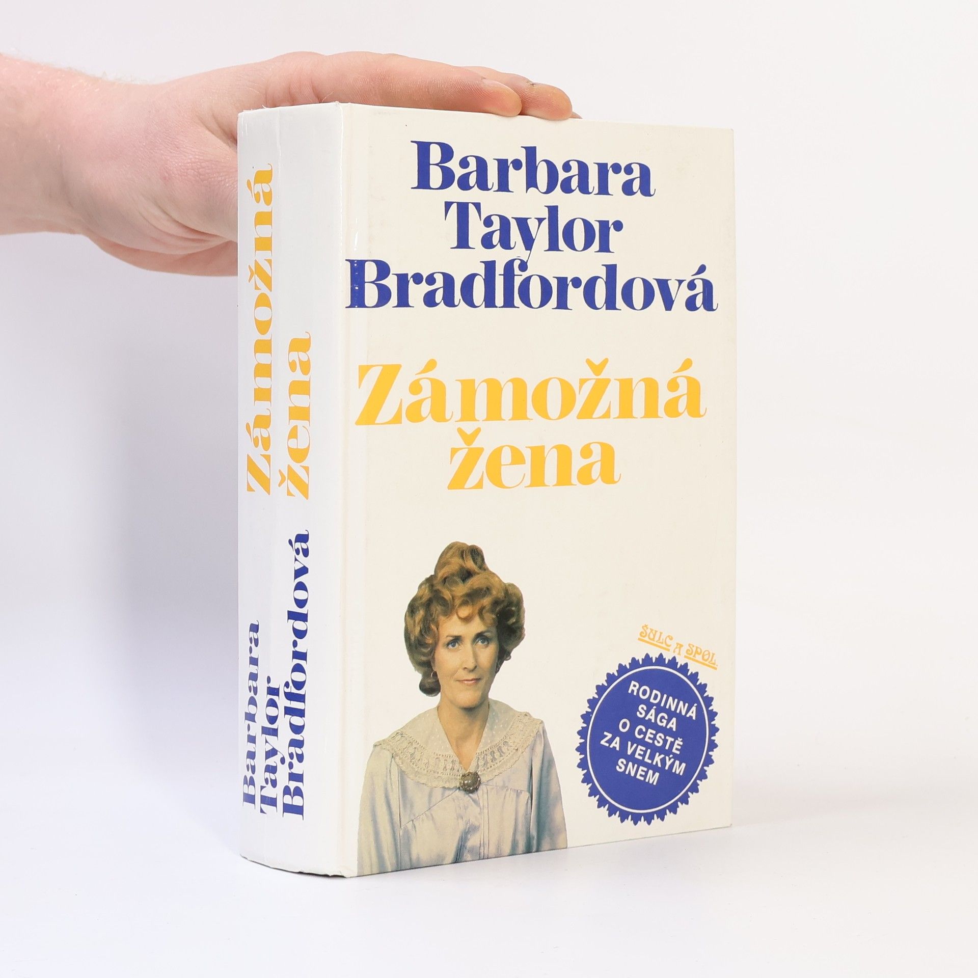 Barbara Taylor Bradfordová Zámožná žena