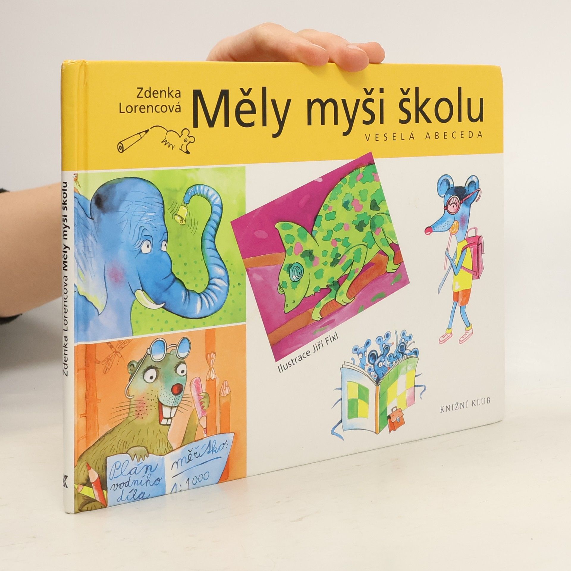 Měly myši školu : veselá abeceda