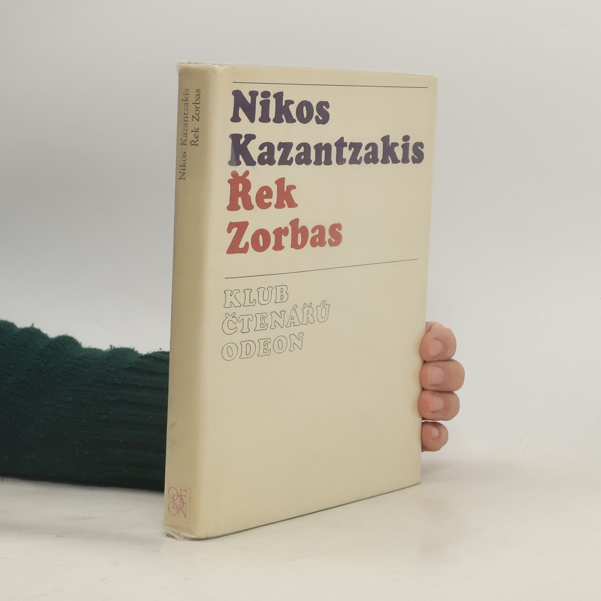 Nikos Kazantzakis Řek Zorbas