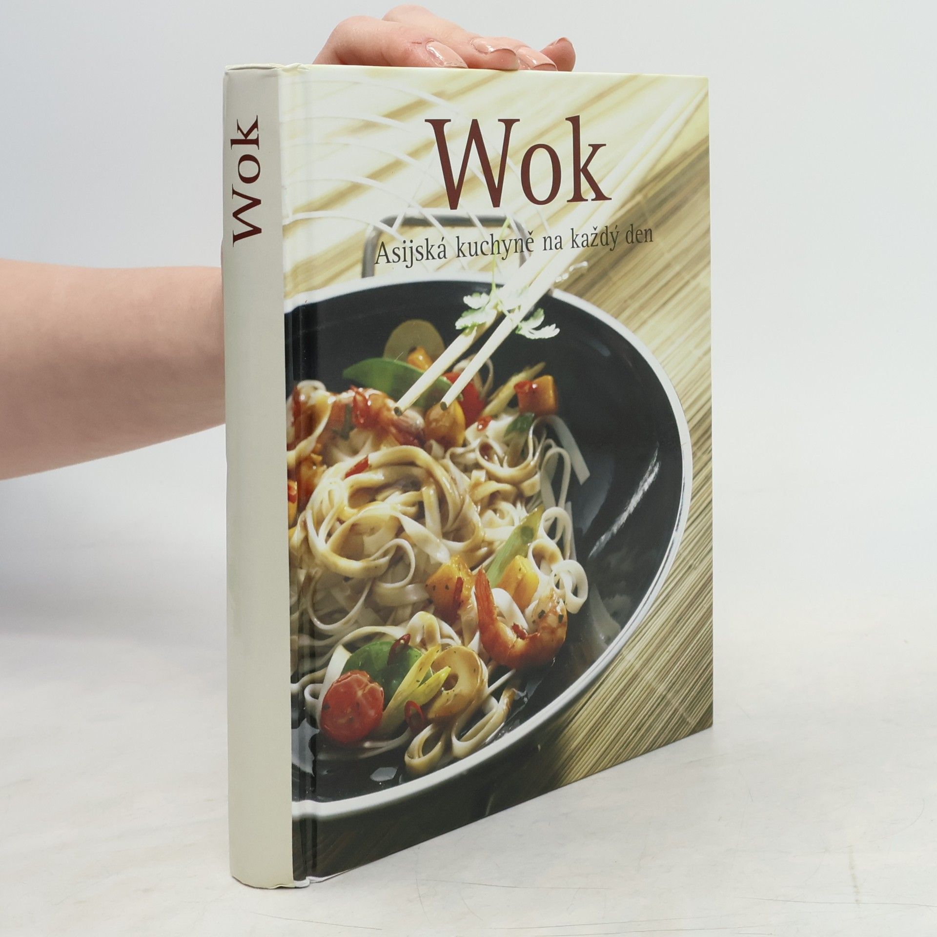 Martin Sobkuljak Wok. Asijská kuchyně na každý den