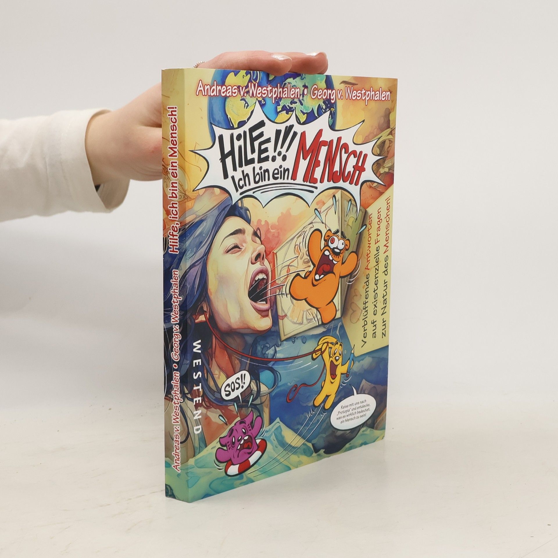 Andreas von Westphalen Hilfe, ich bin ein Mensch!