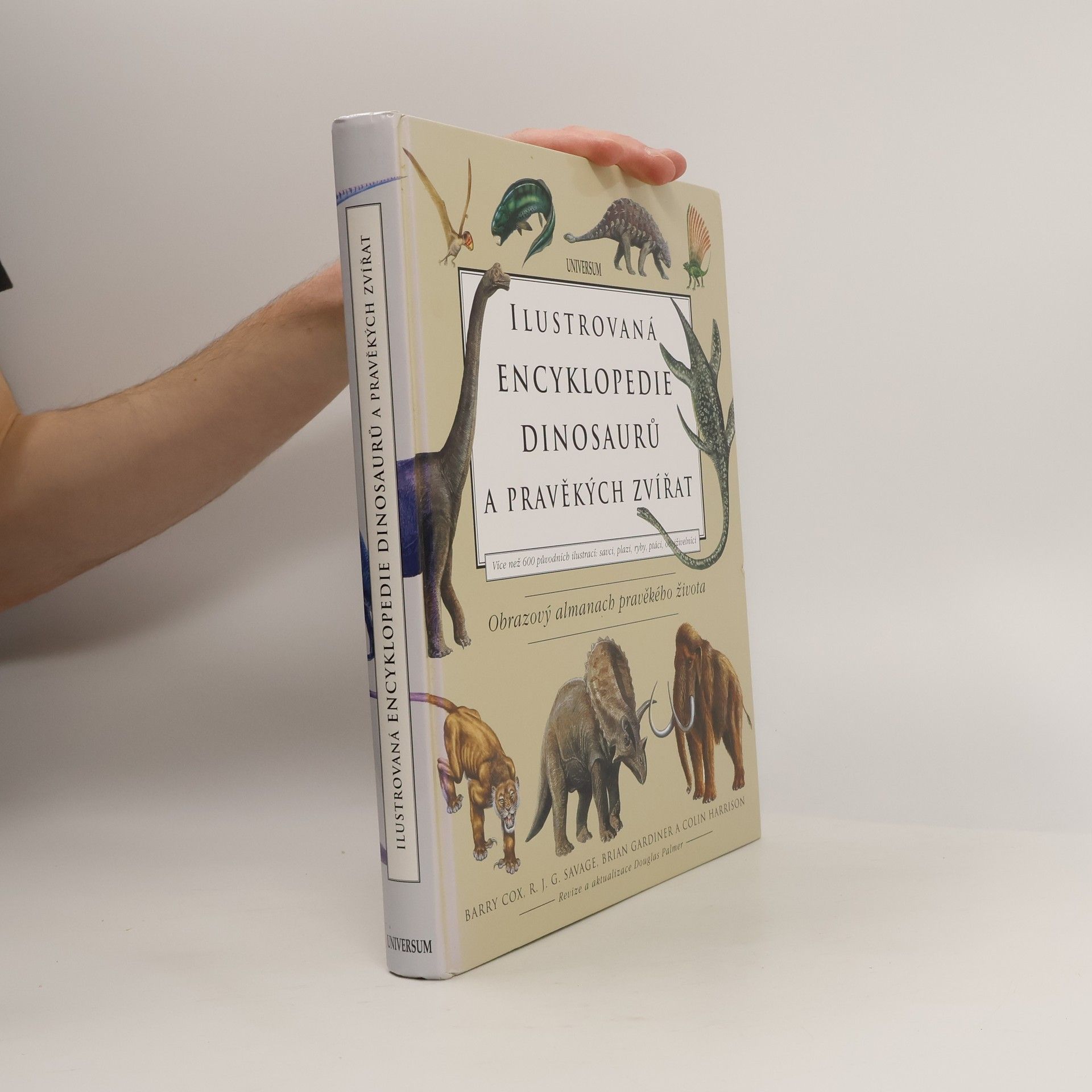 C. Barry Christopher Barry Cox Ilustrovaná encyklopedie dinosaurů a pravěkých zvířat