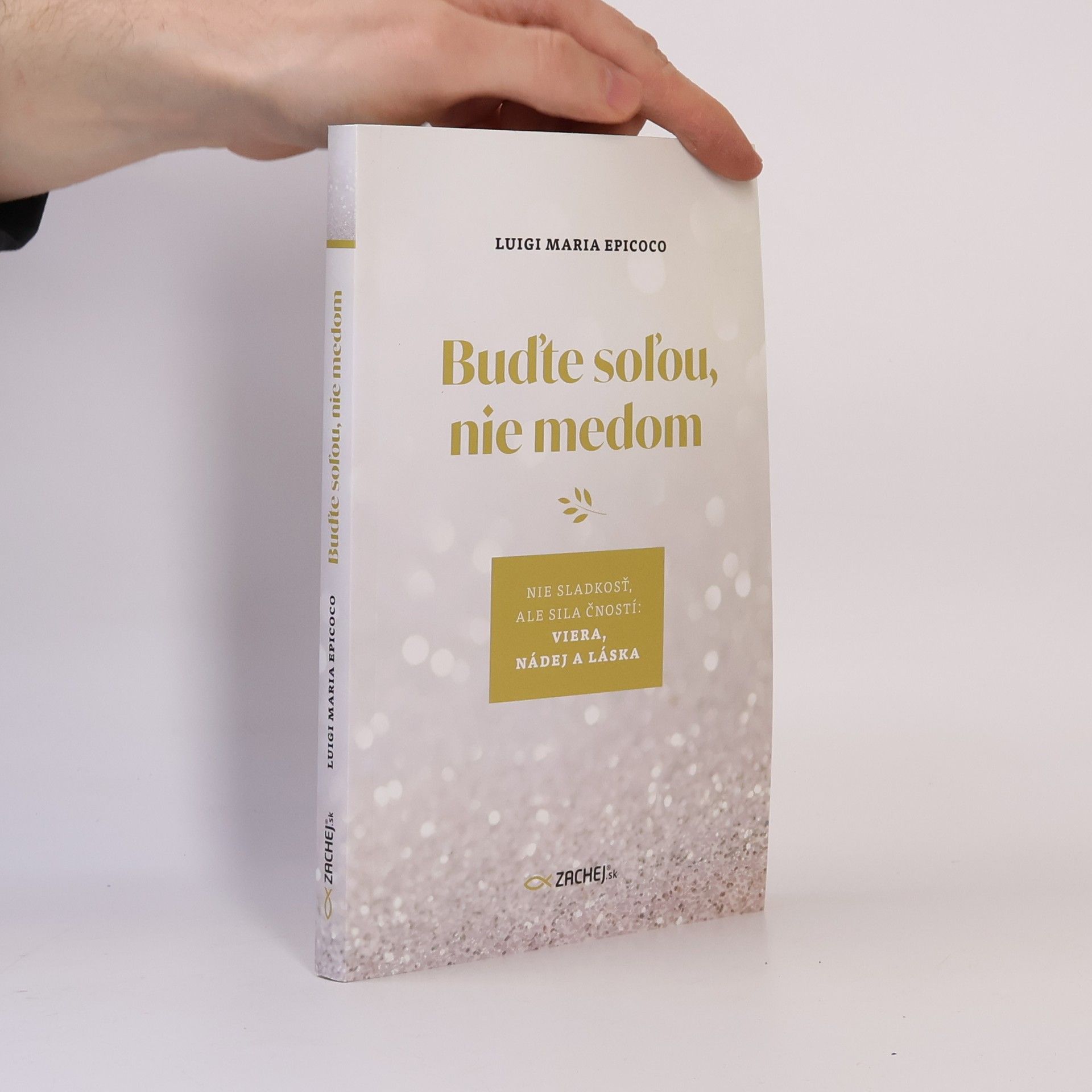 Buďte soľou, nie medom