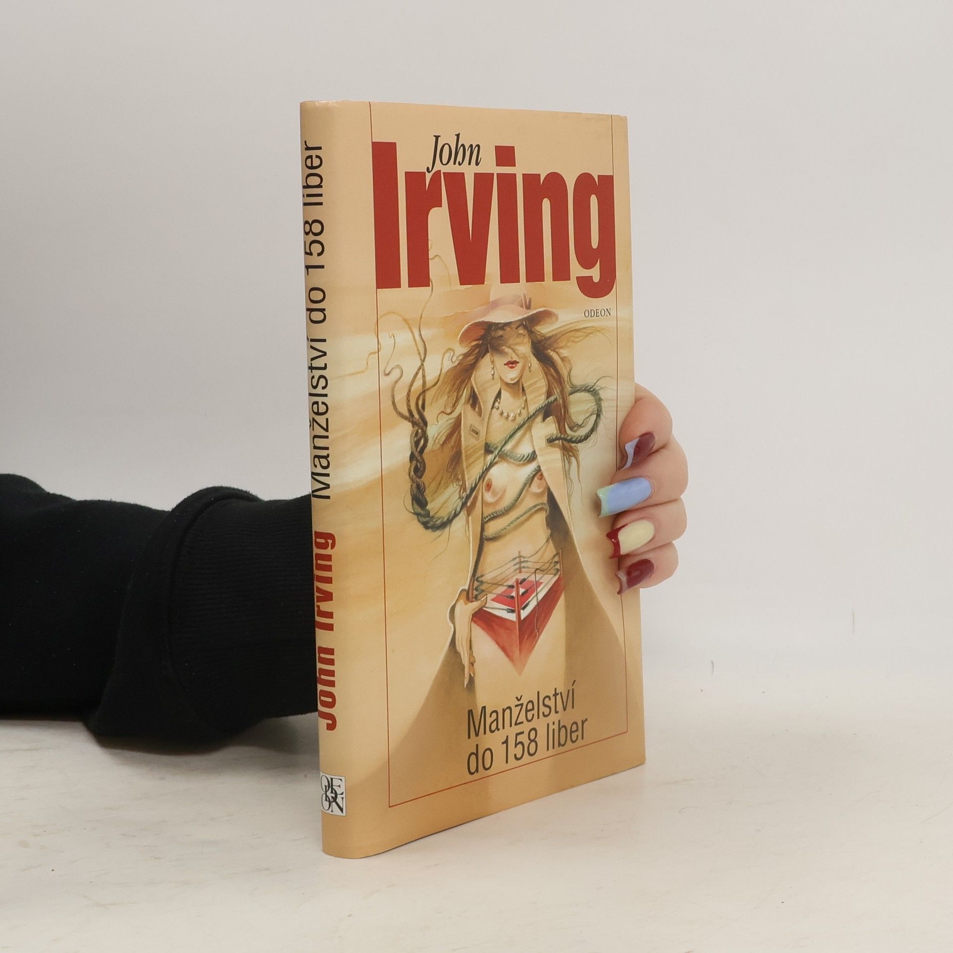 John Irving Manželství do 158 liber
