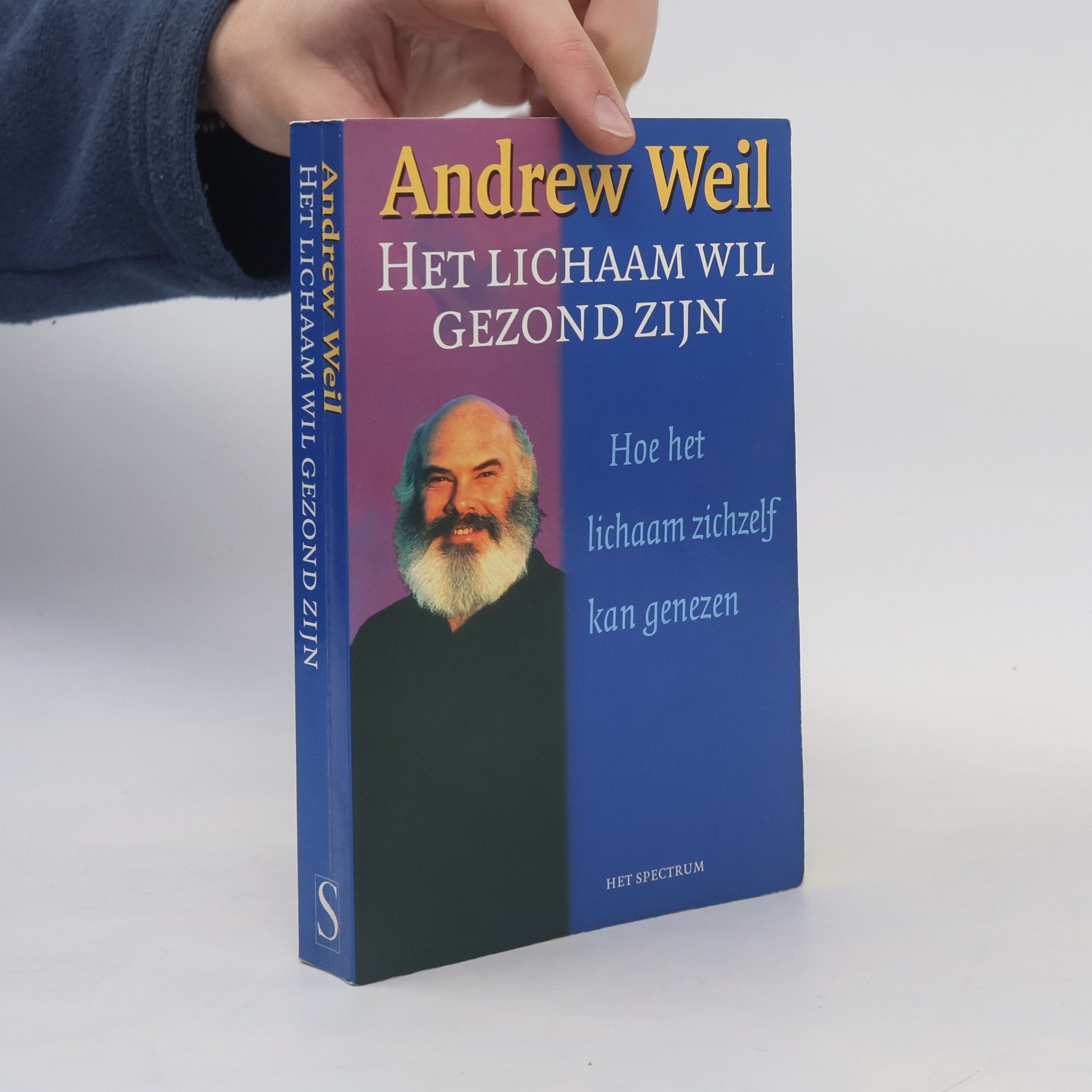 Andrew Weil Spectrum-boek: Het lichaam wil gezond zijn