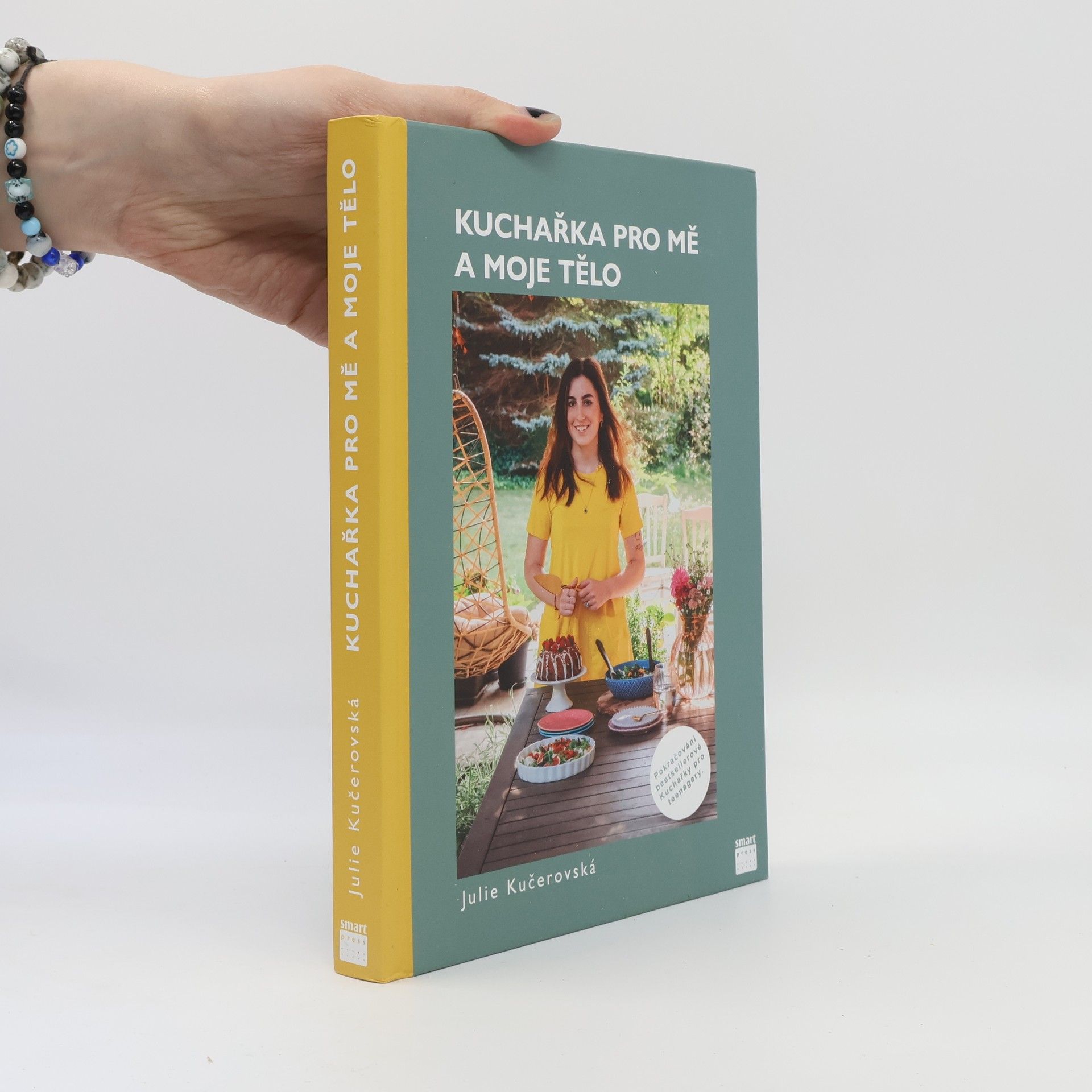 Julie Kučerovská Kuchařka pro mě a moje tělo