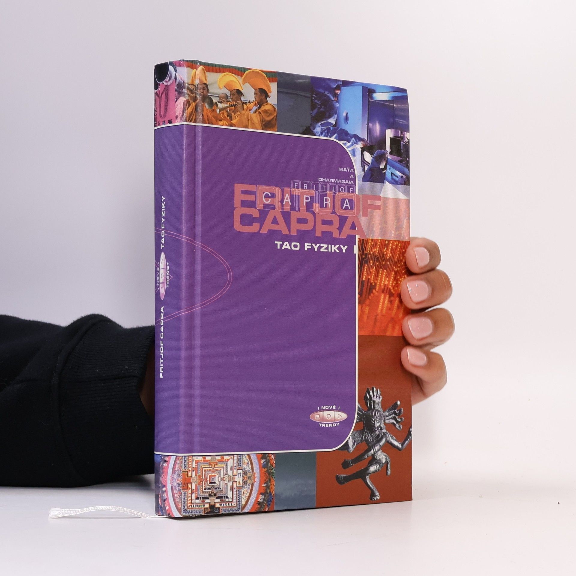 Fritjof Capra Tao fyziky I. Paralely mezi moderní fyzikou a východní mystikou