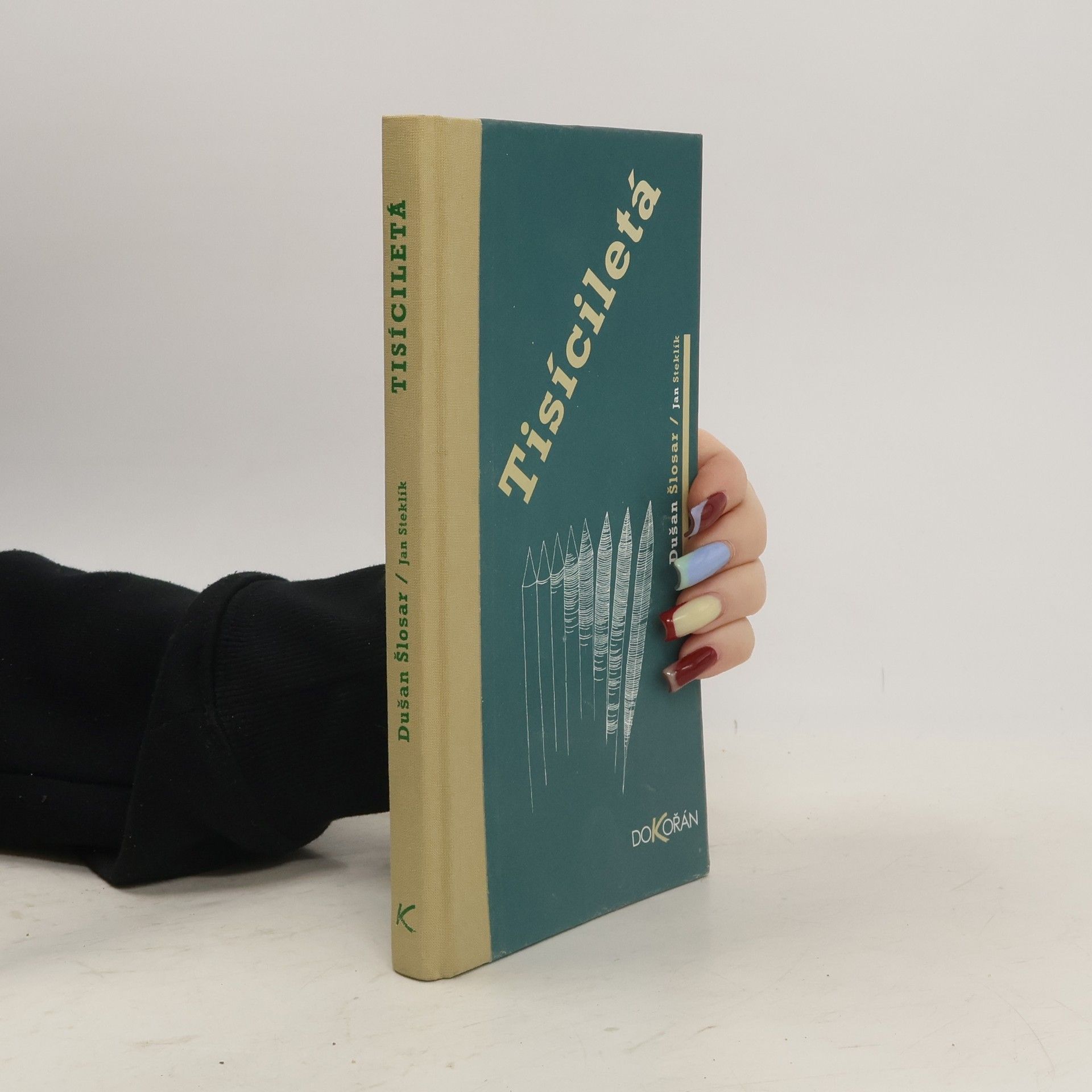 Dušan Šlosar Tisíciletá