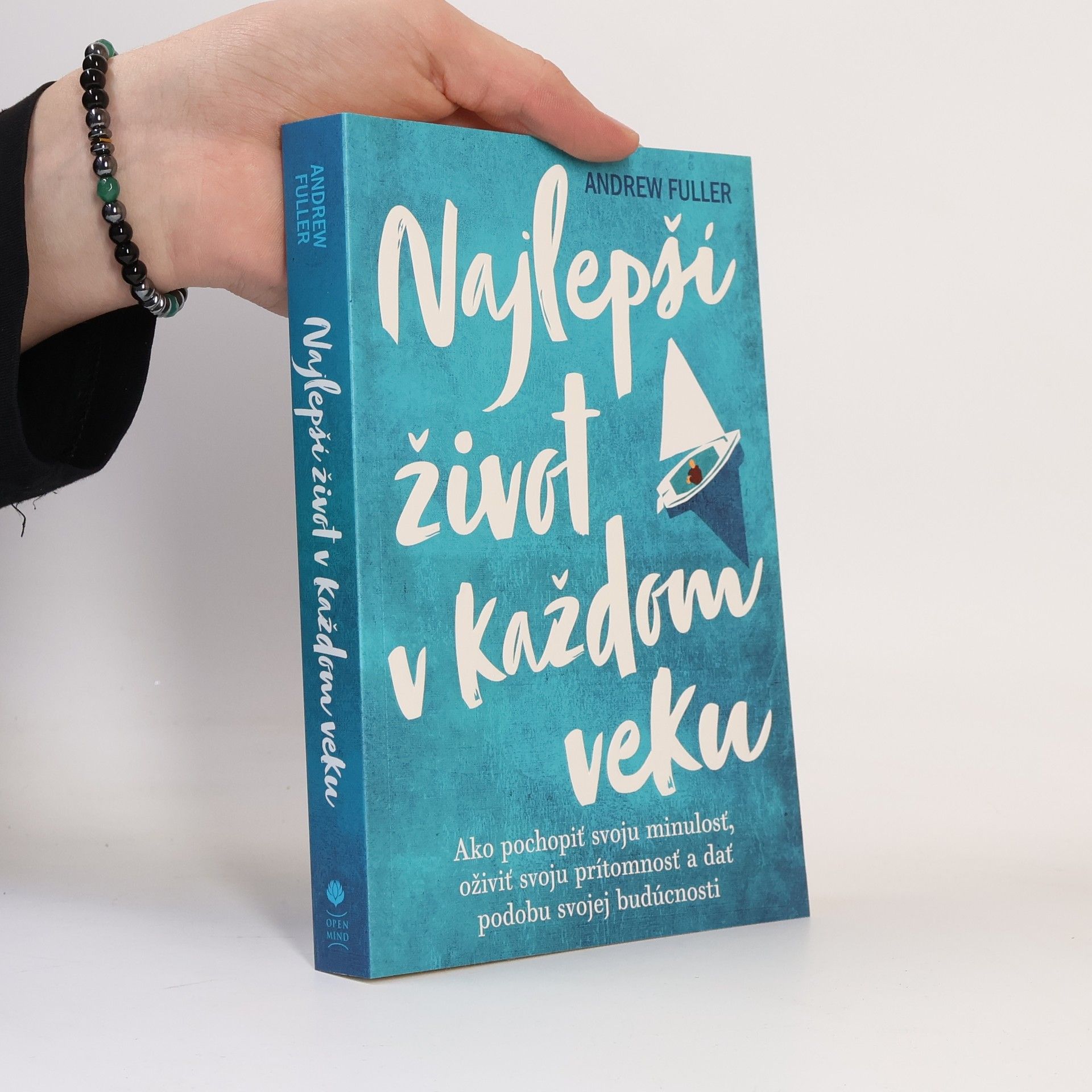 Andrew Fuller Najlepší život v každom veku