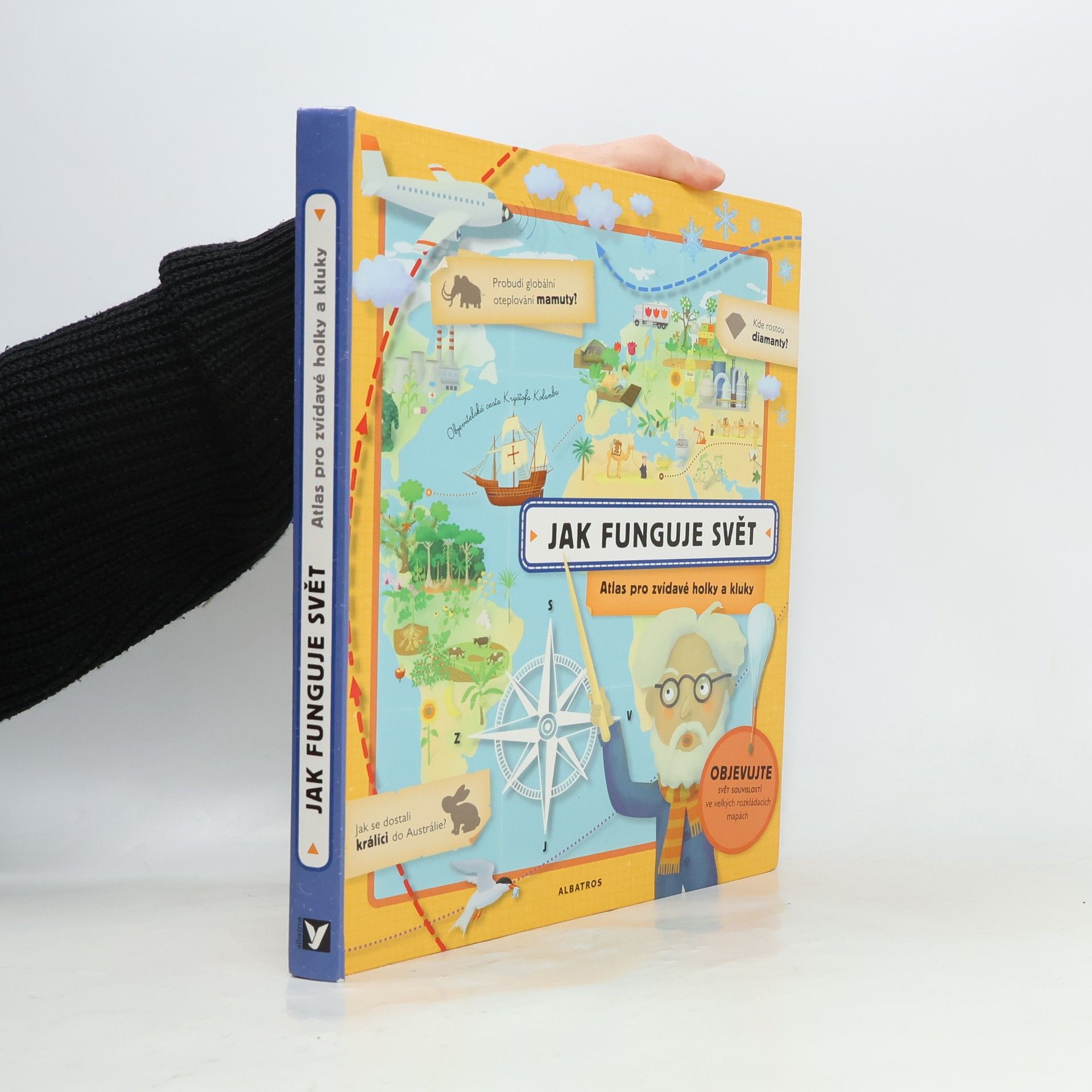 Tomáš Tůma Jak funguje svět: Atlas pro zvídavé holky a kluky: Objevujte svět souvislostí ve velkých rozkládacích mapách