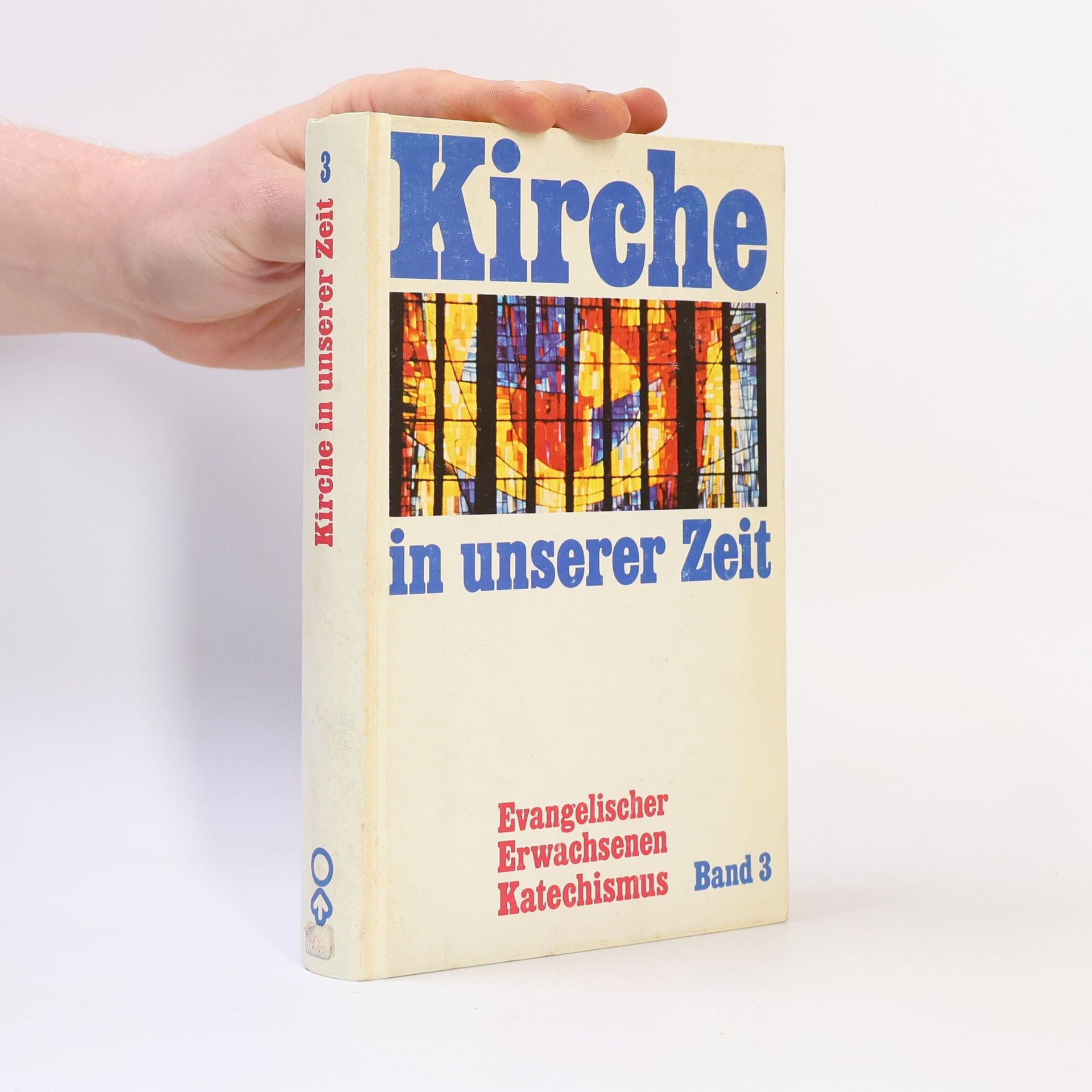 Evangelischer Erwachsenen Katechismus - 3: Kirche in unserer Zeit