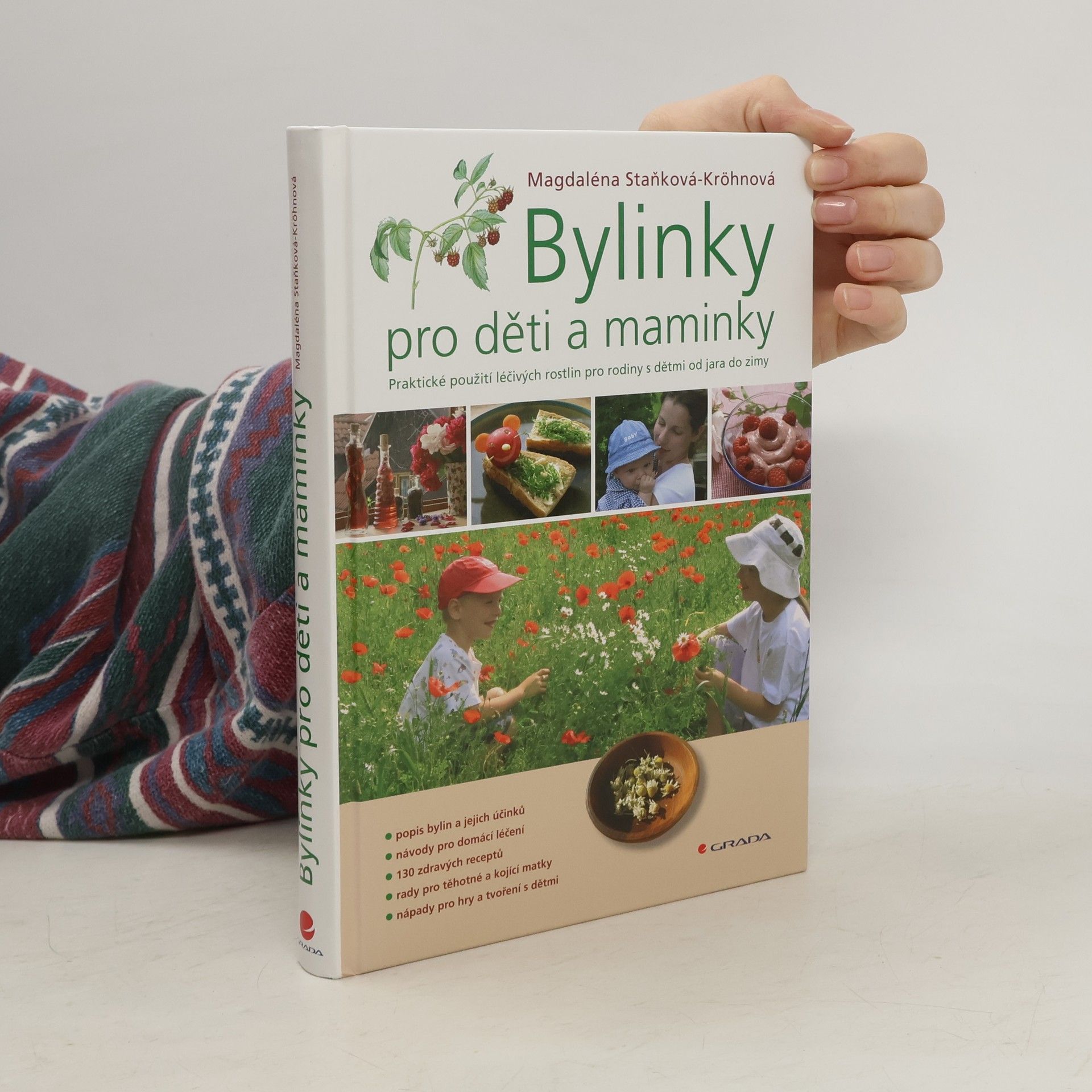 Magdaléna Staňková Kröhnová Bylinky pro děti a maminky