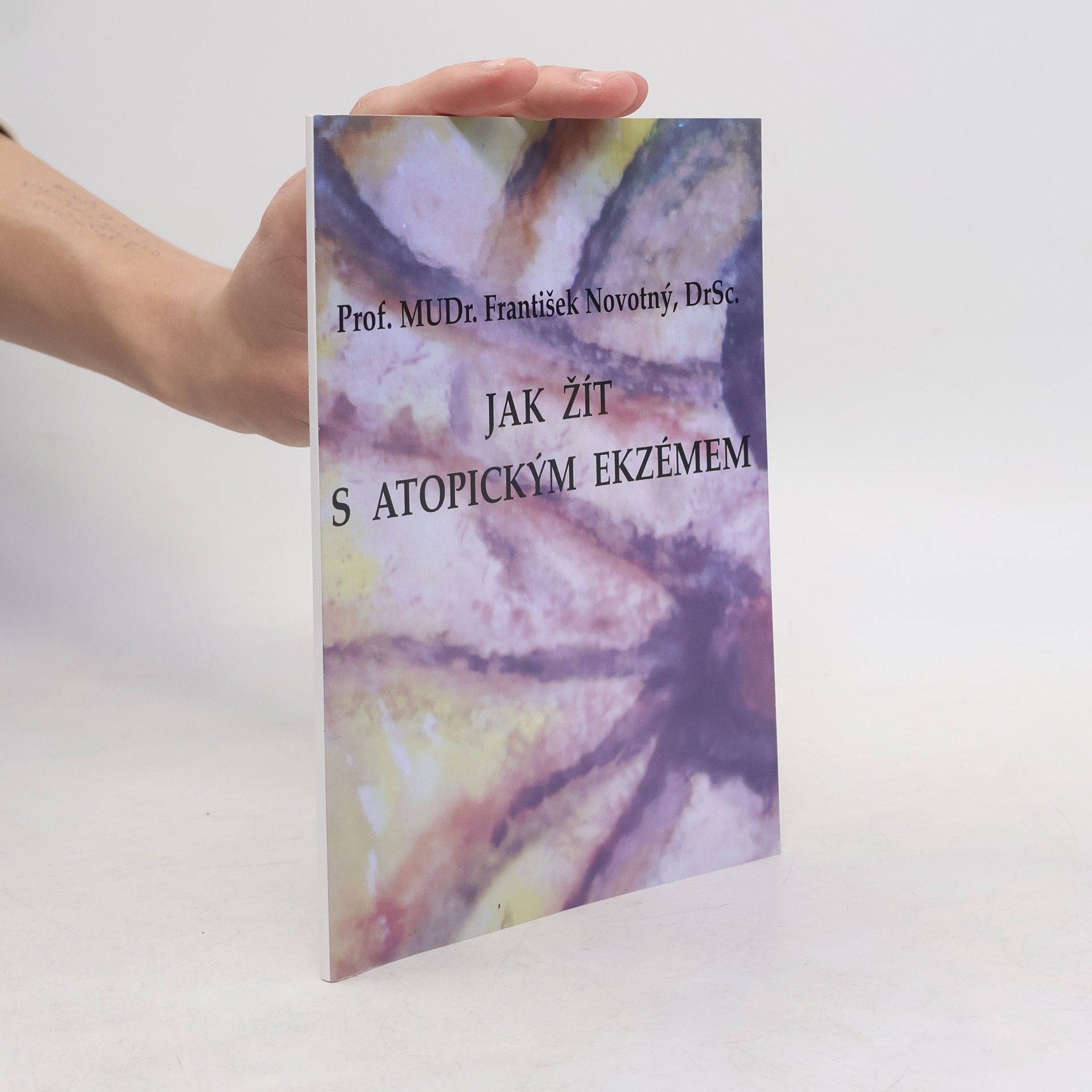 František Novotný Jak žít s atopickým ekzémem