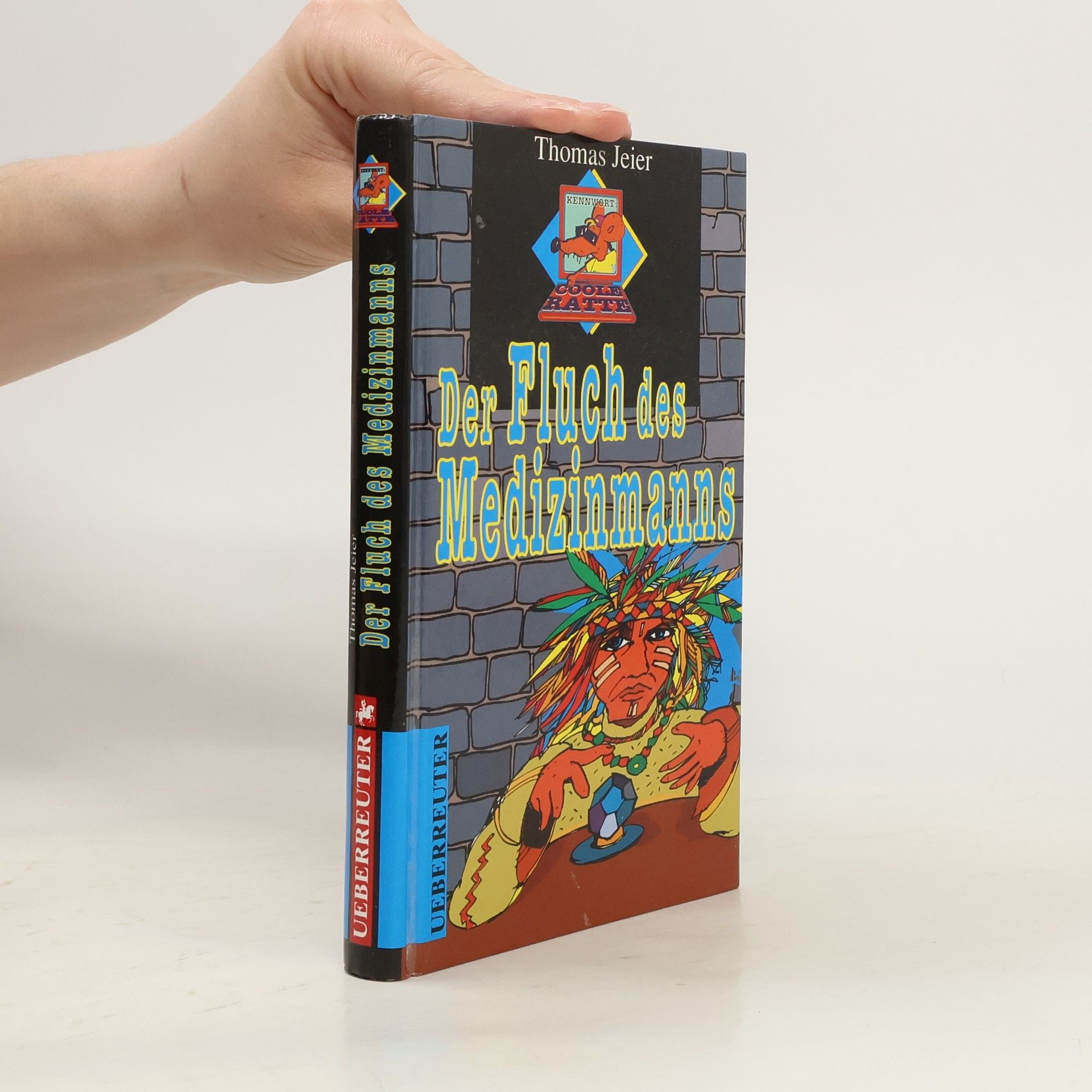 Thomas Jeier Der Fluch des Medizinmanns