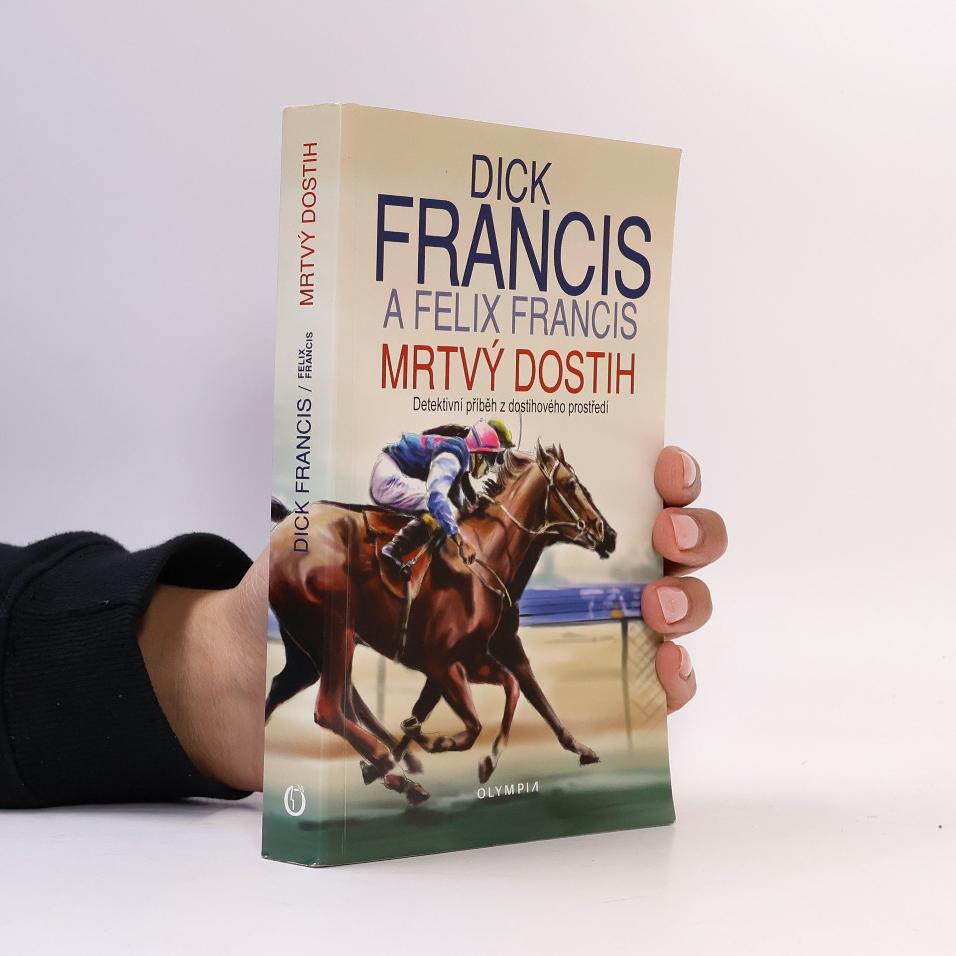 Dick Francis Mrtvý dostih