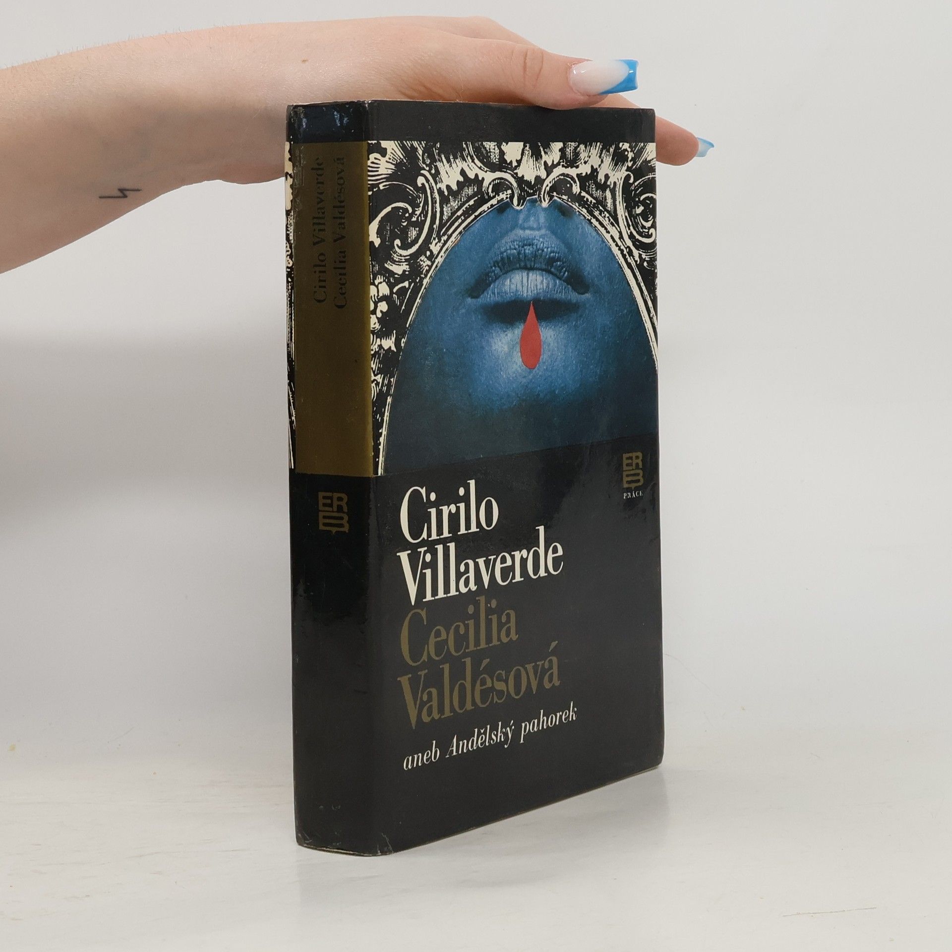 Cirilo Villaverde Cecilia Valdésová aneb Andělský pahorek