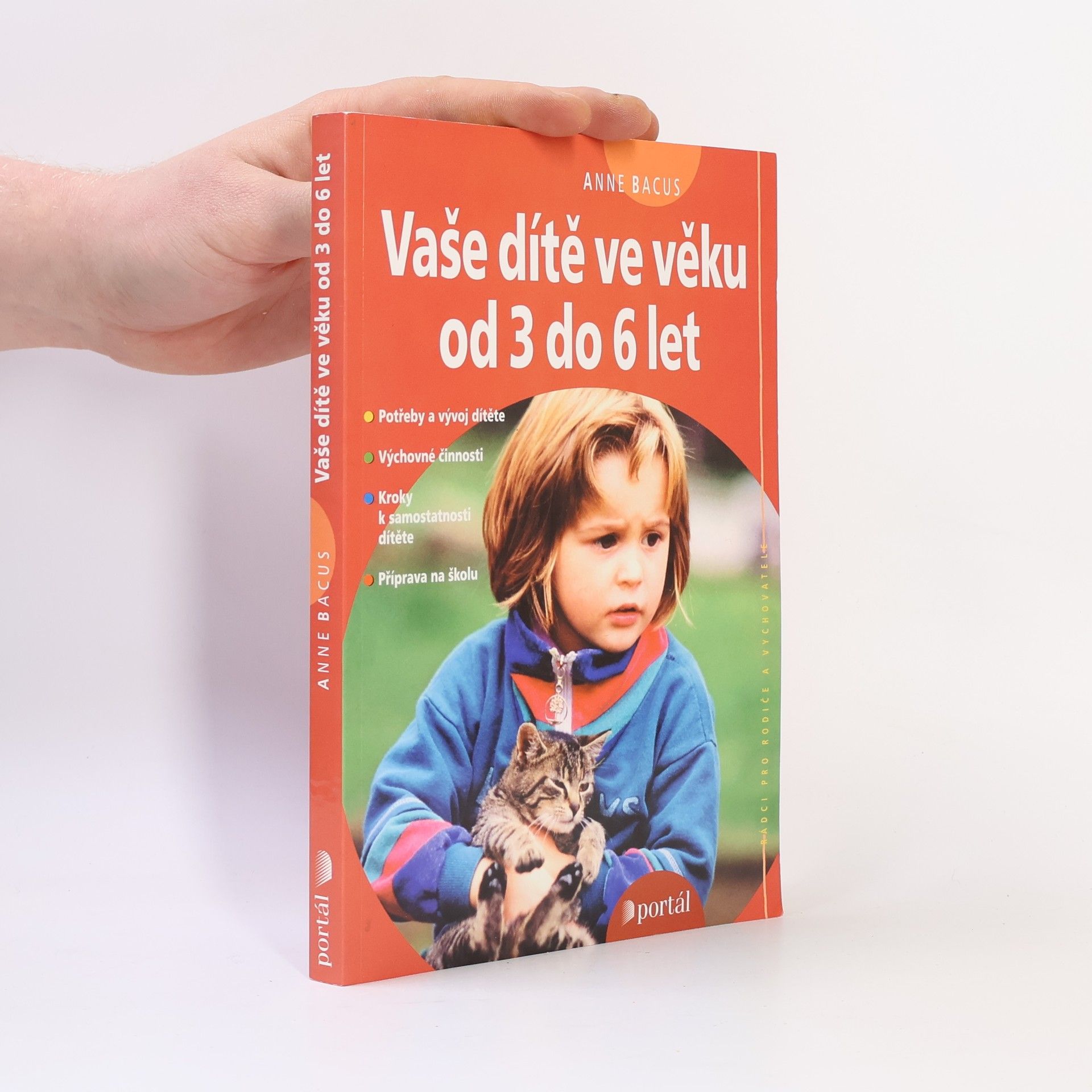 Anne Bacus-Lindroth Vaše dítě ve věku od 3 do 6 let