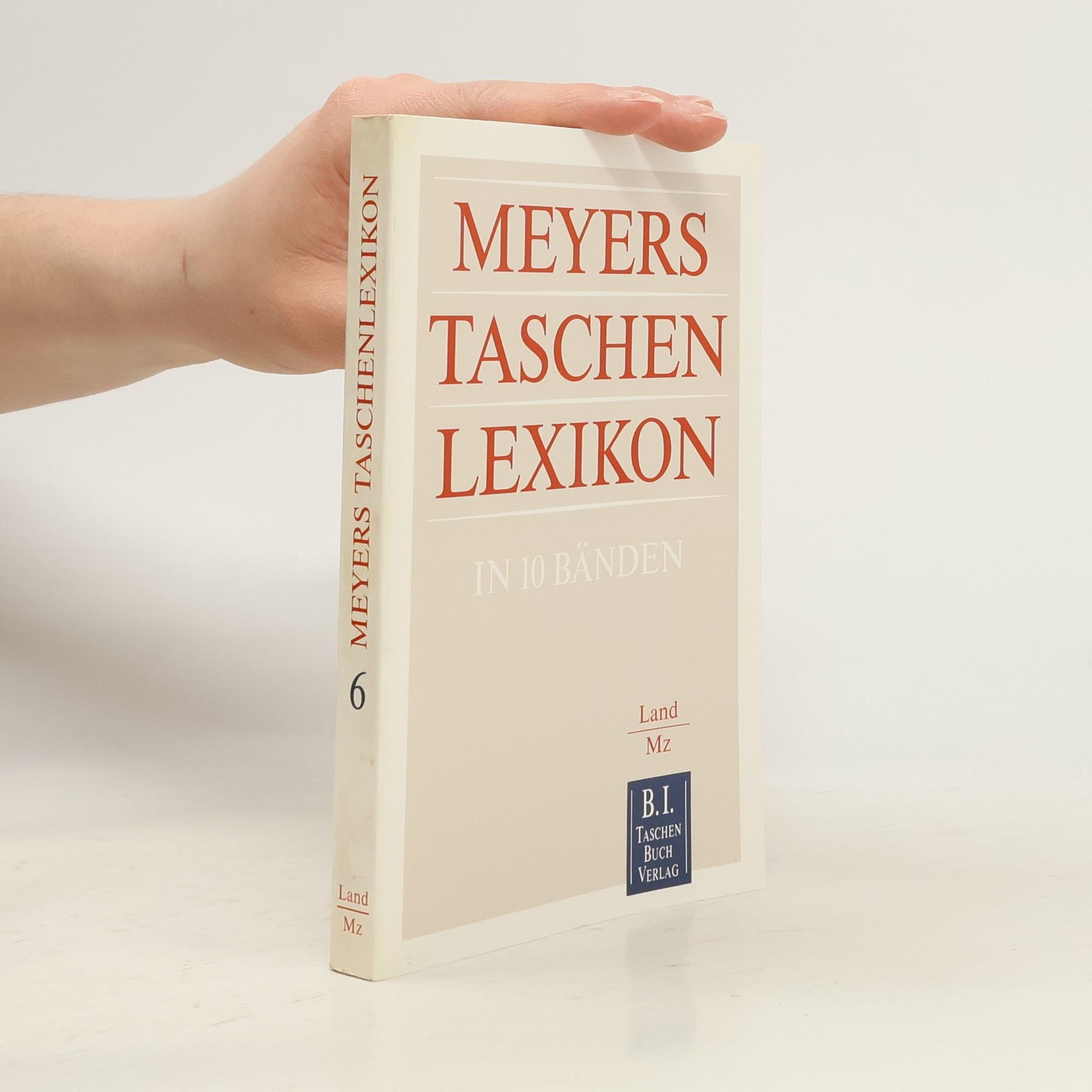 Various authors Meyers Taschenlexikon 6. Land-Mz