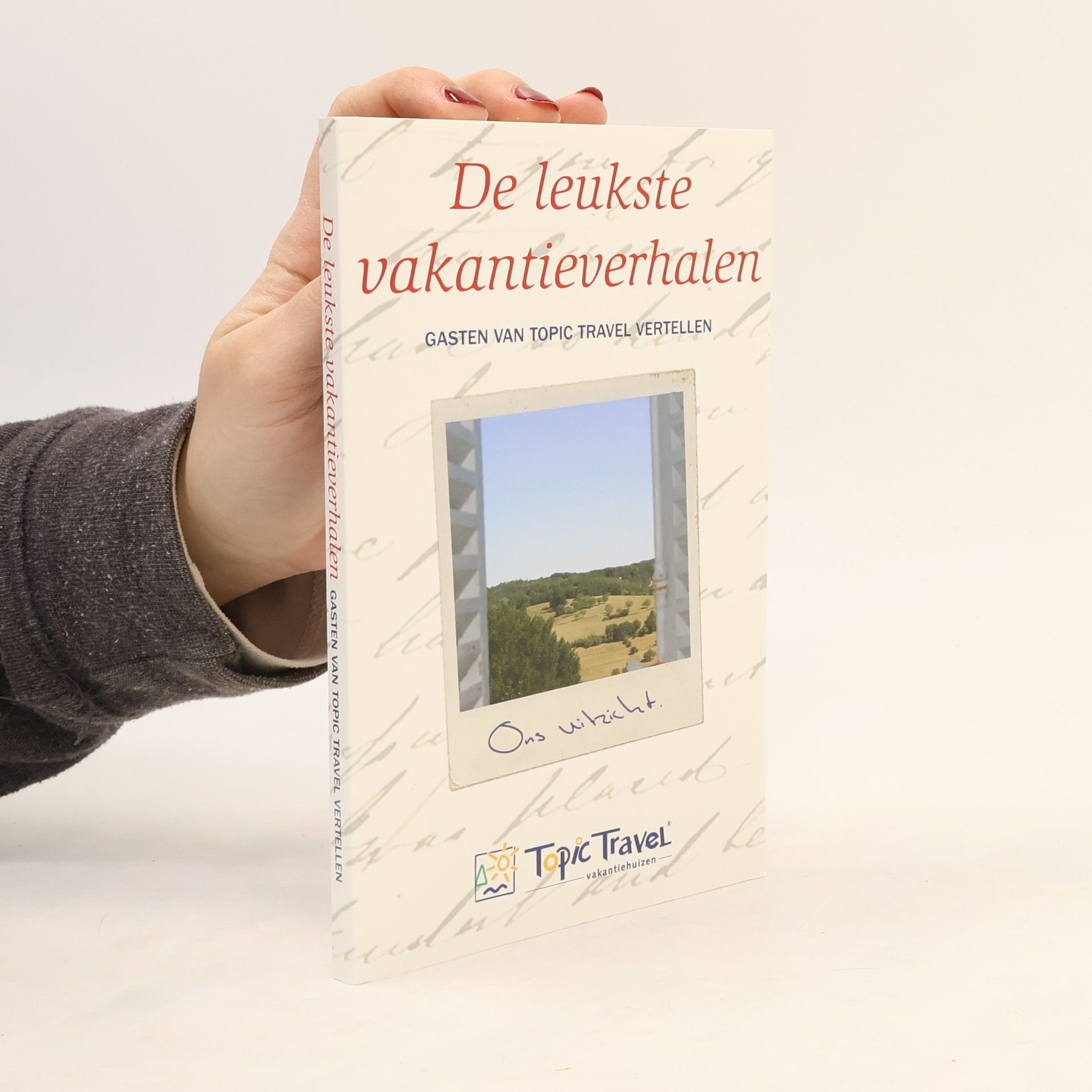 Auteurscollectief De leukste vakantieverhalen