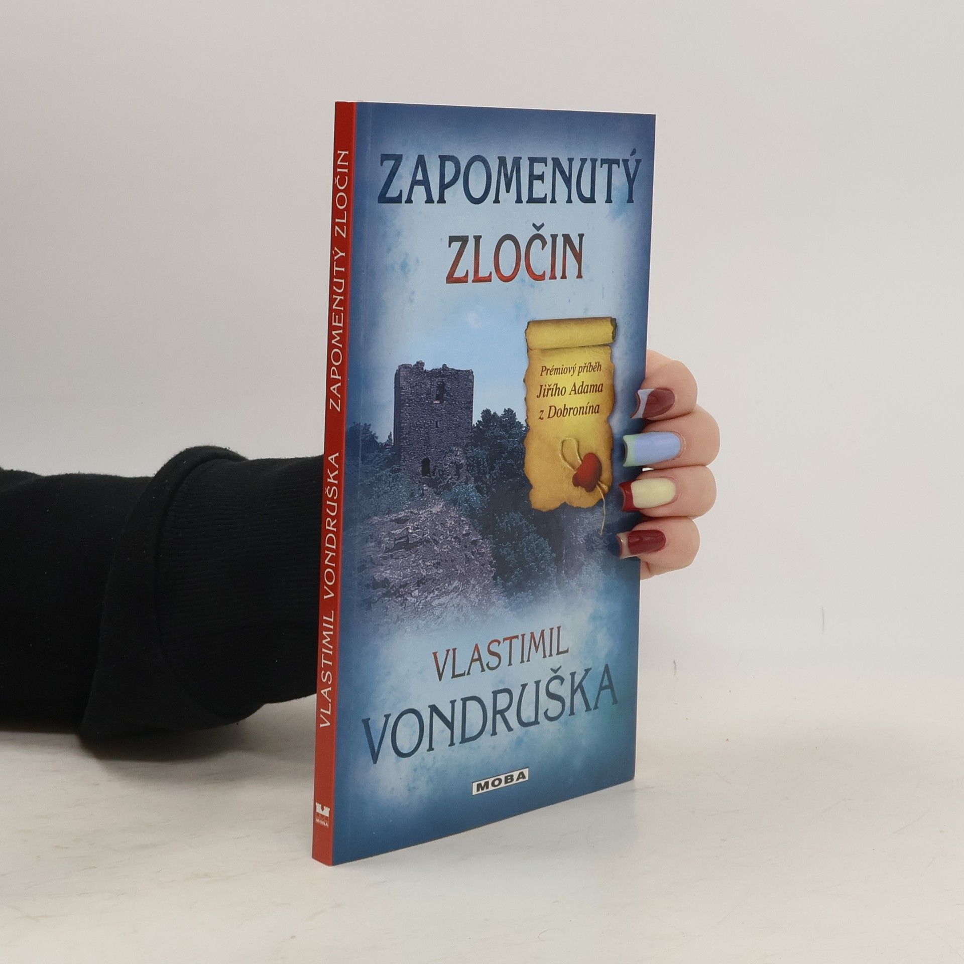 Vlastimil Vondruška Zapomenutý zločin