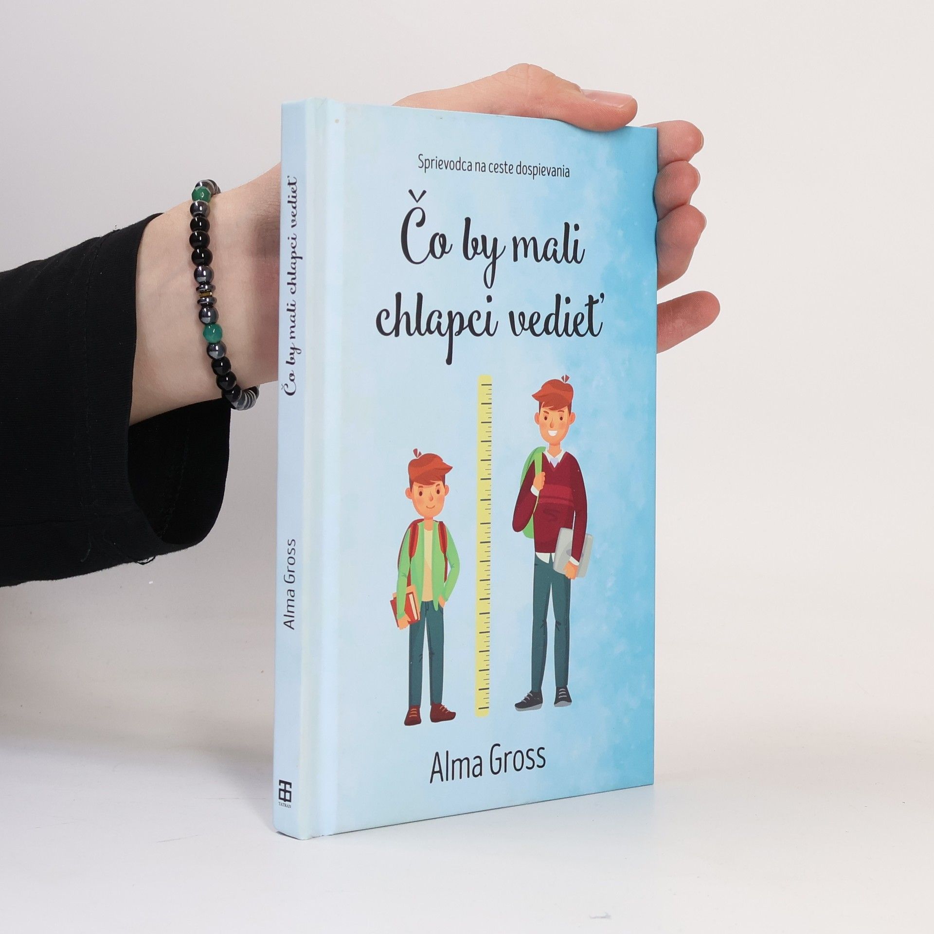 Alma Cross Čo by mali chlapci vediet