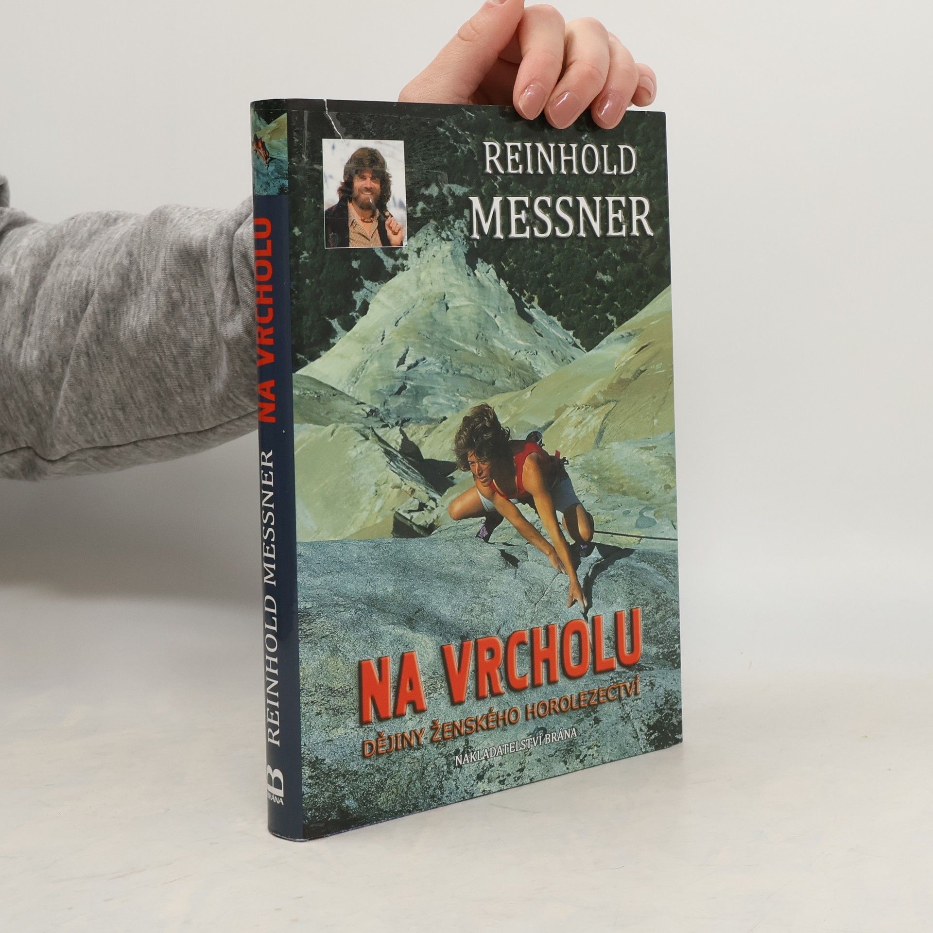 Reinhold Messner Na vrcholu - Dějiny ženského horolezectví