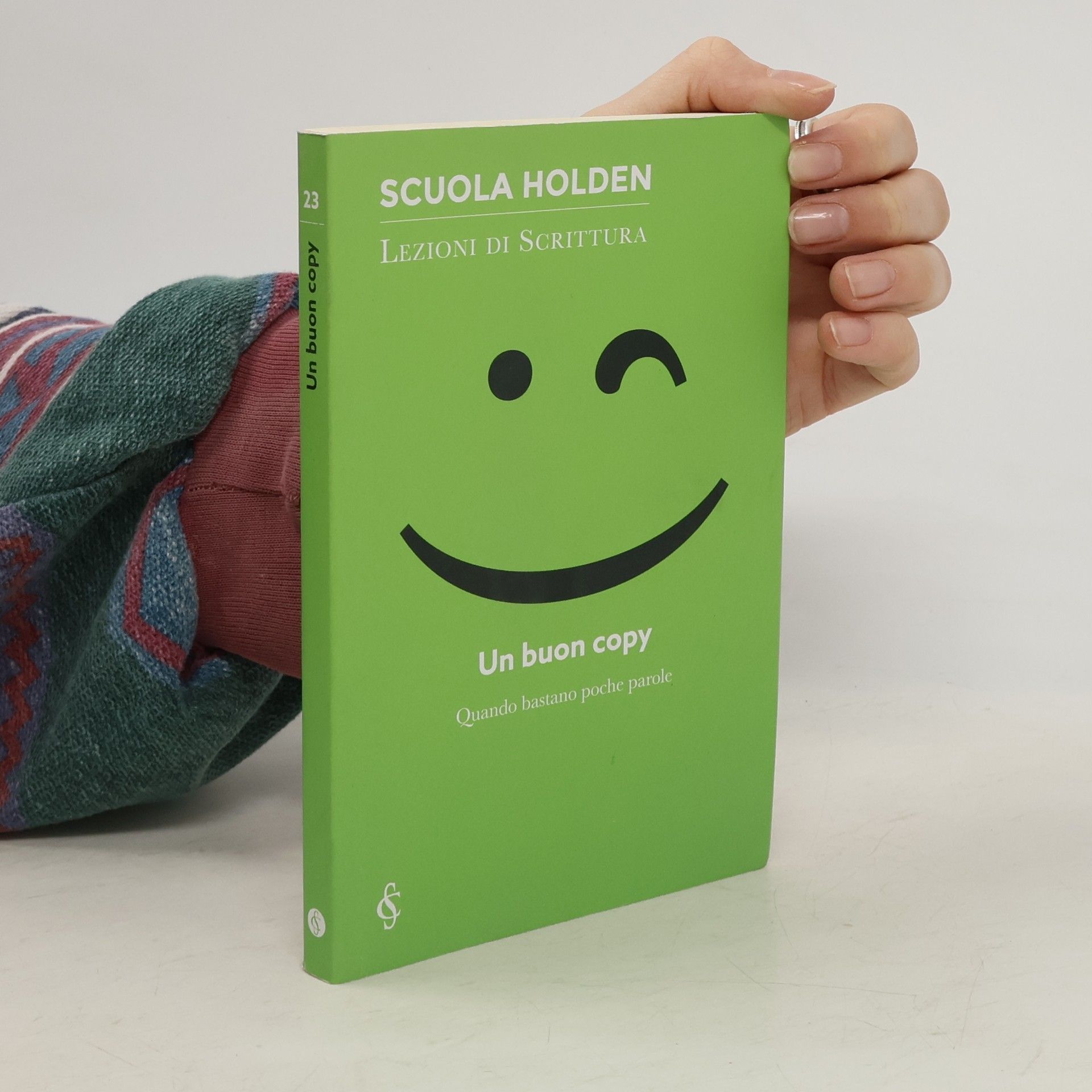 Autorenkollektiv Scuola Holden 23. Un buon copy