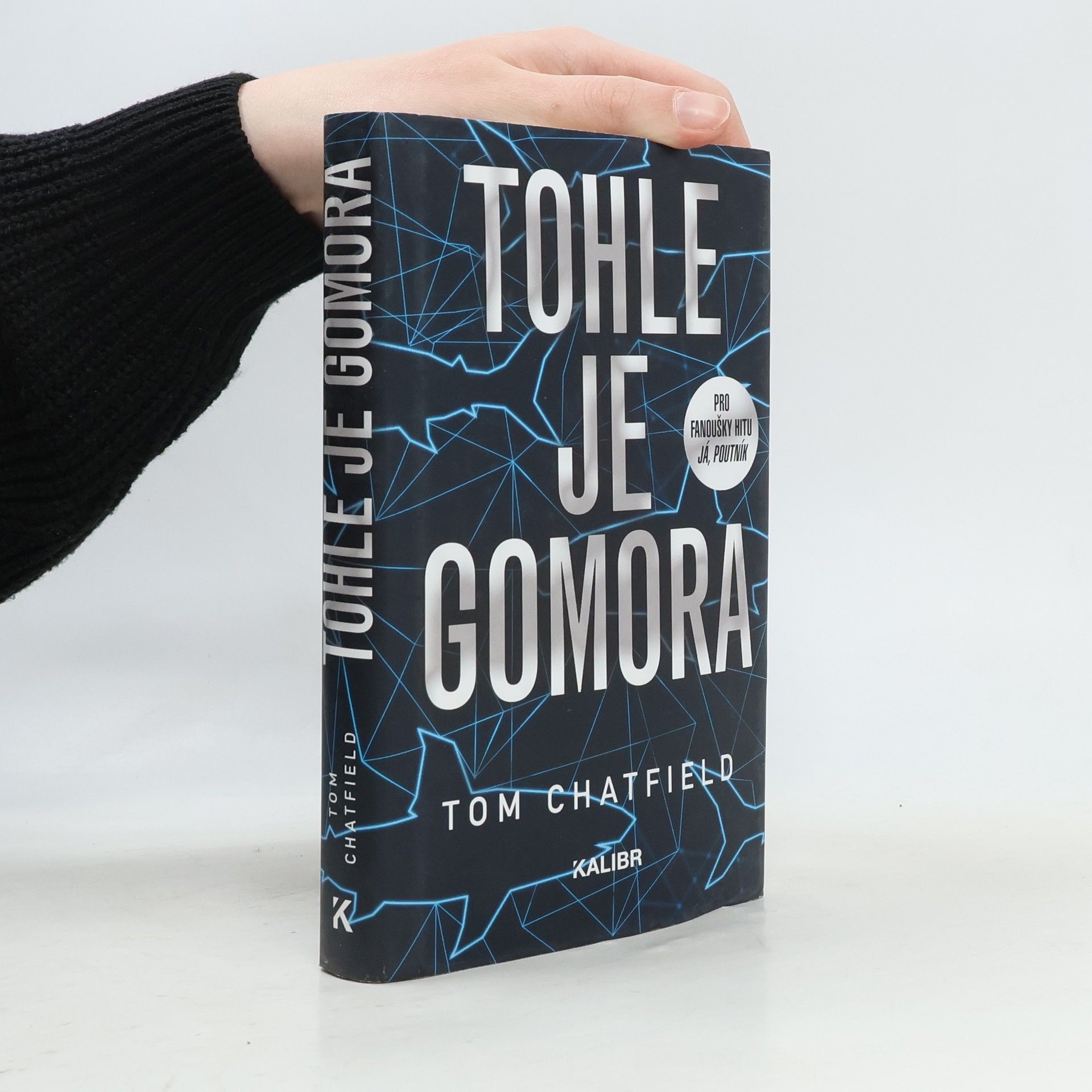 Tom Chatfield Tohle je Gomora