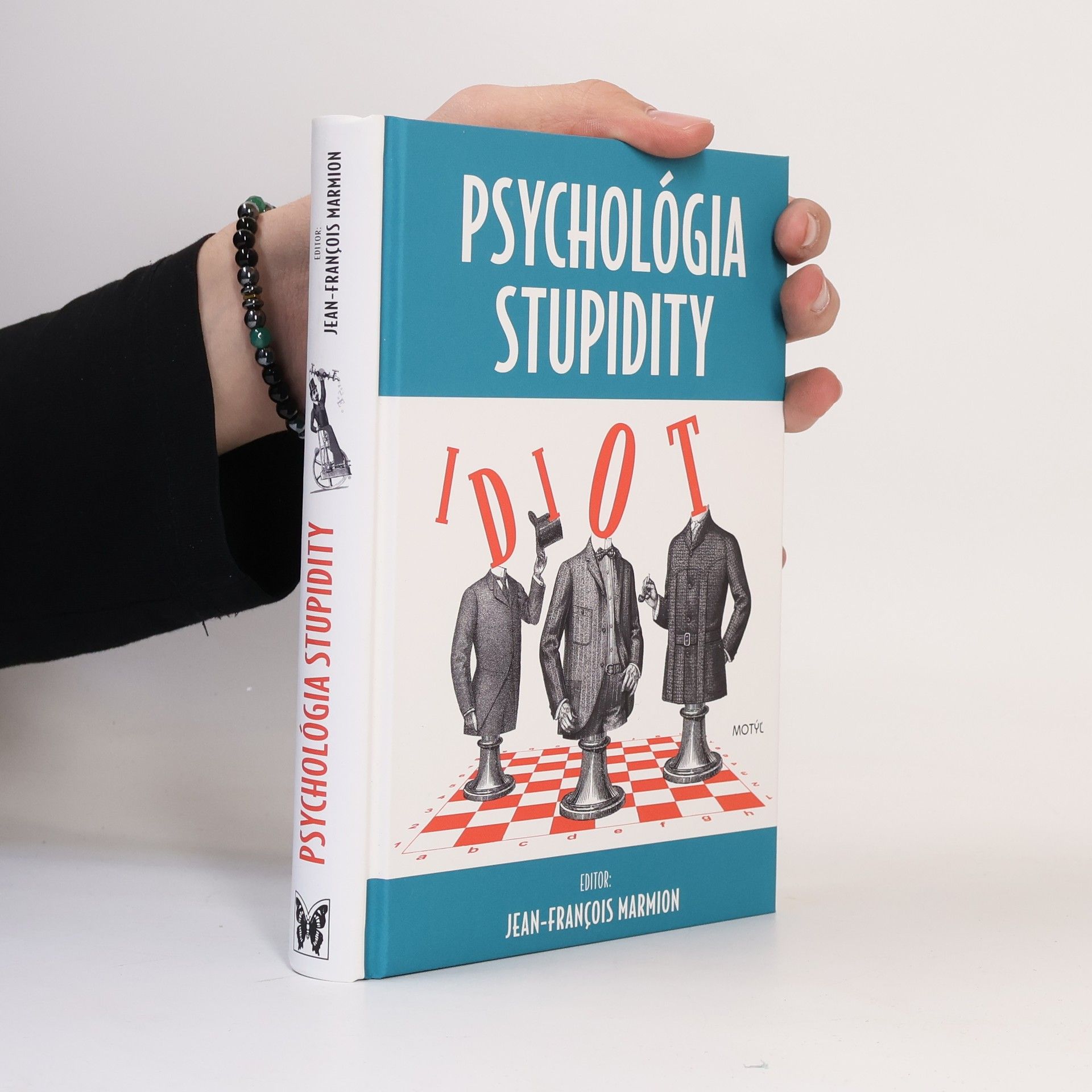 Lucia Tomečková Psychológia stupidity