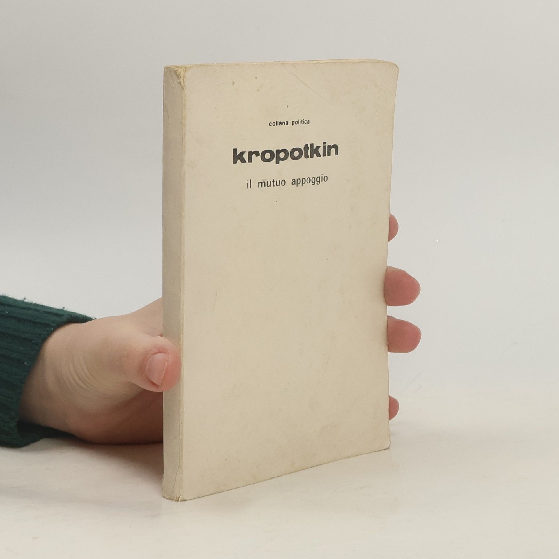 Pyotr Kropotkin Il Mutuo Appoggio 1