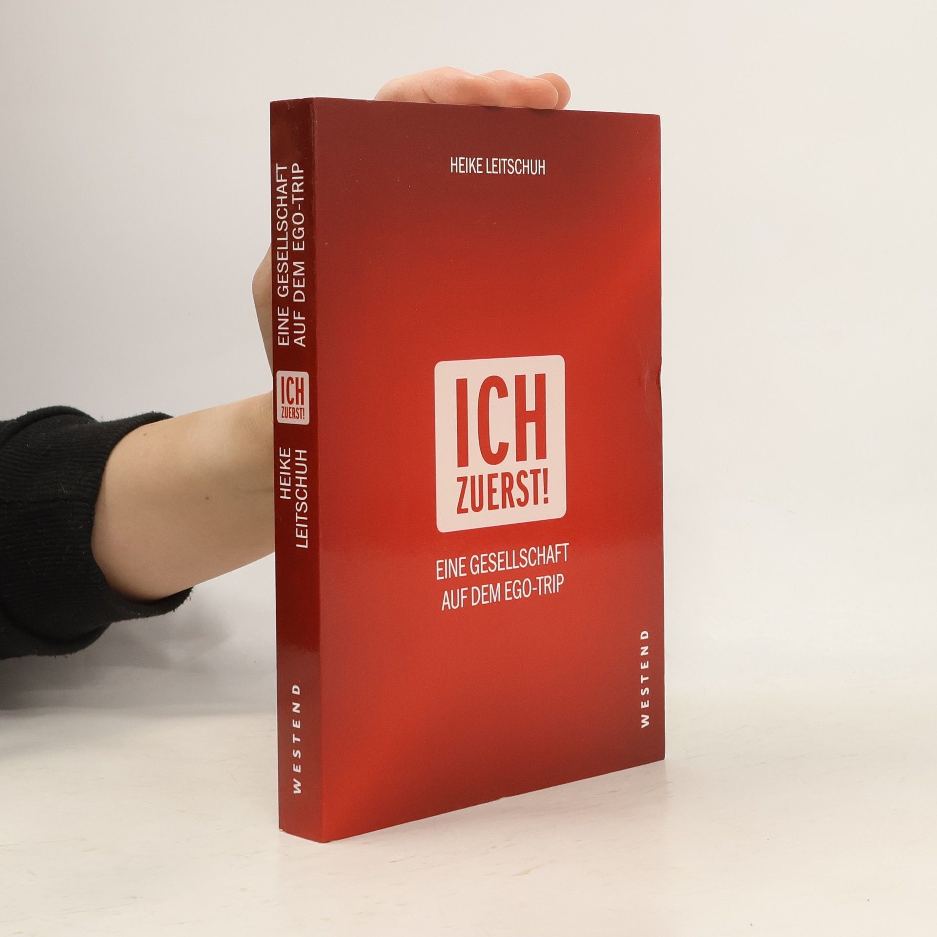 Heike Leitschuh Ich zuerst!