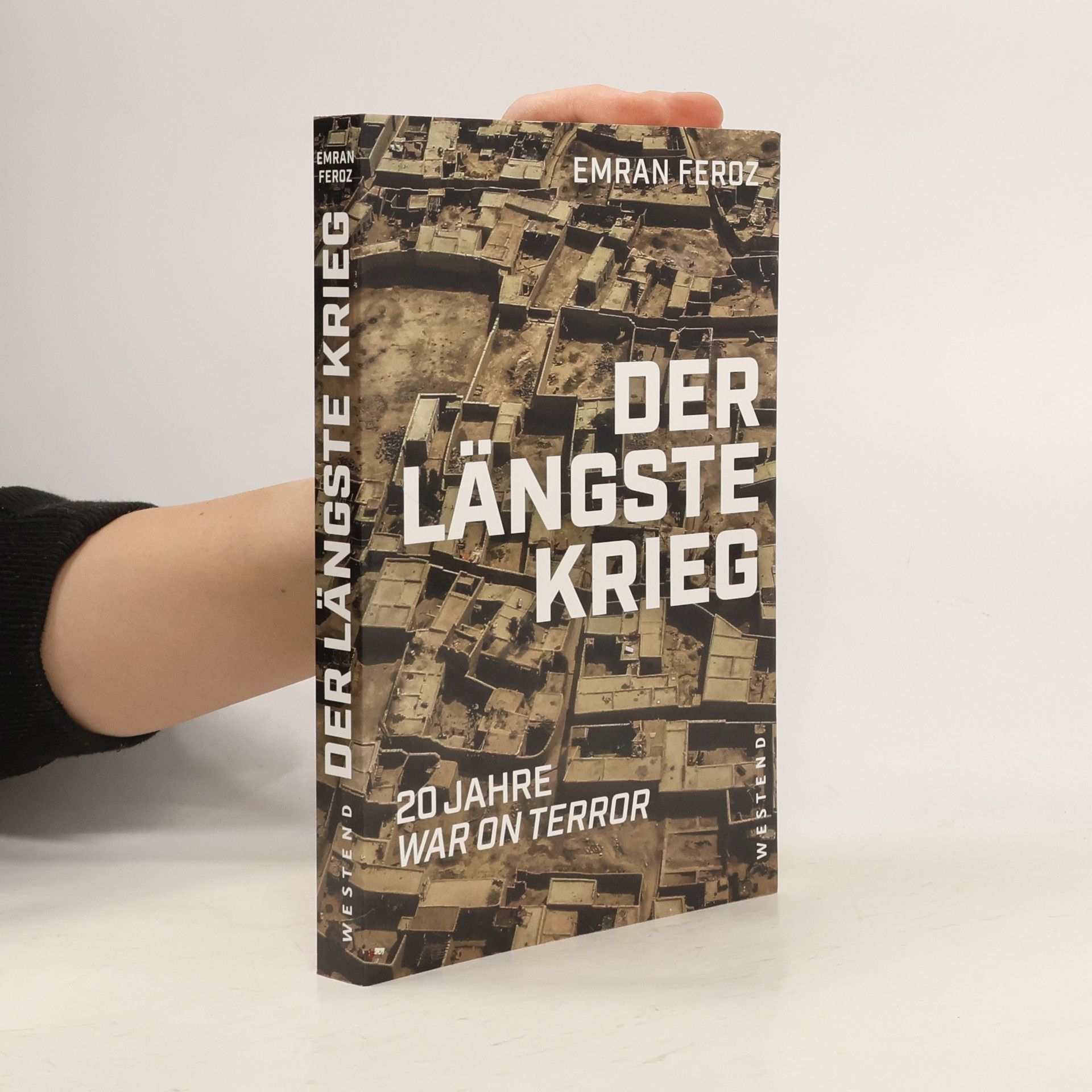 Emran Feroz Der längste Krieg