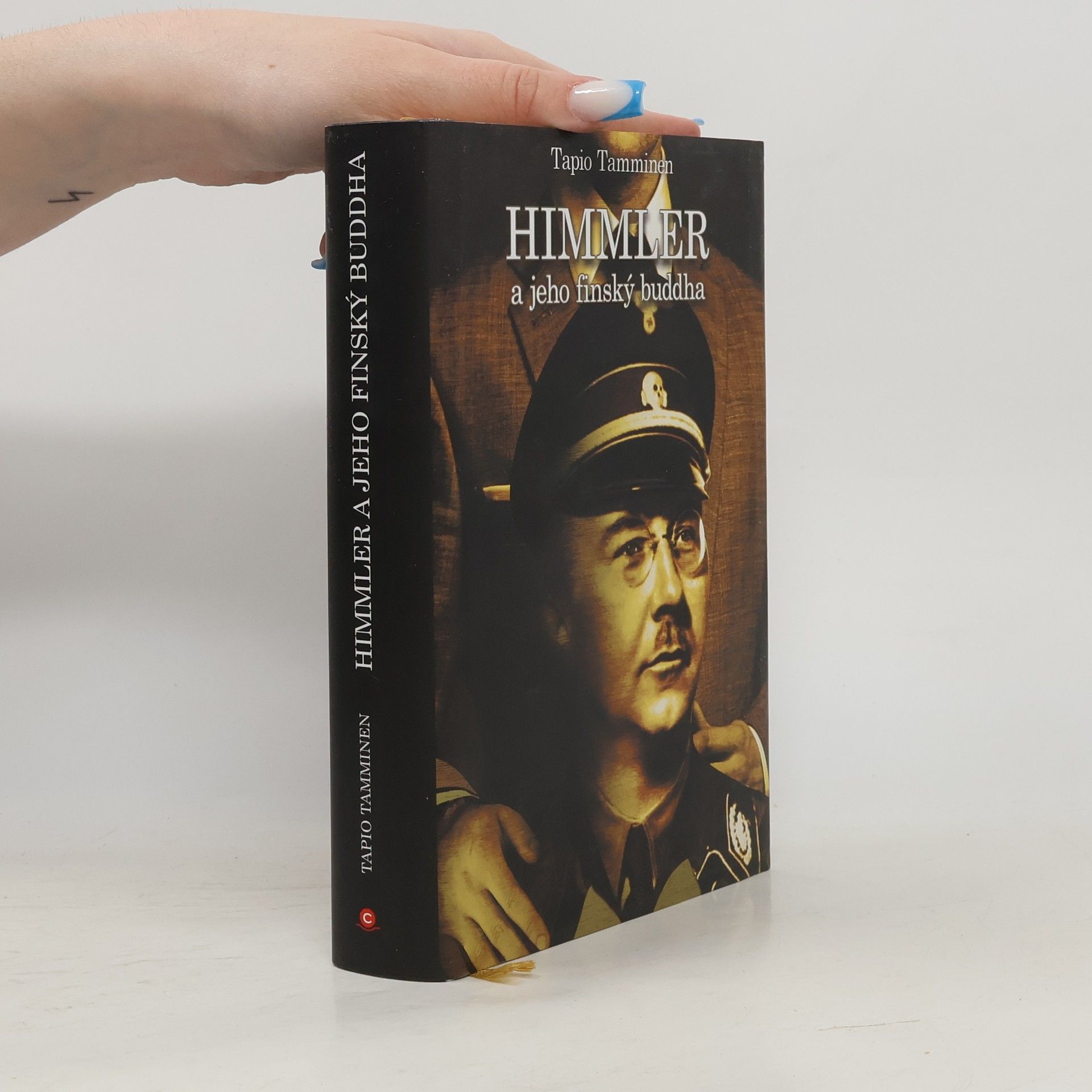 Tapio Tamminen Himmler a jeho finský Buddha