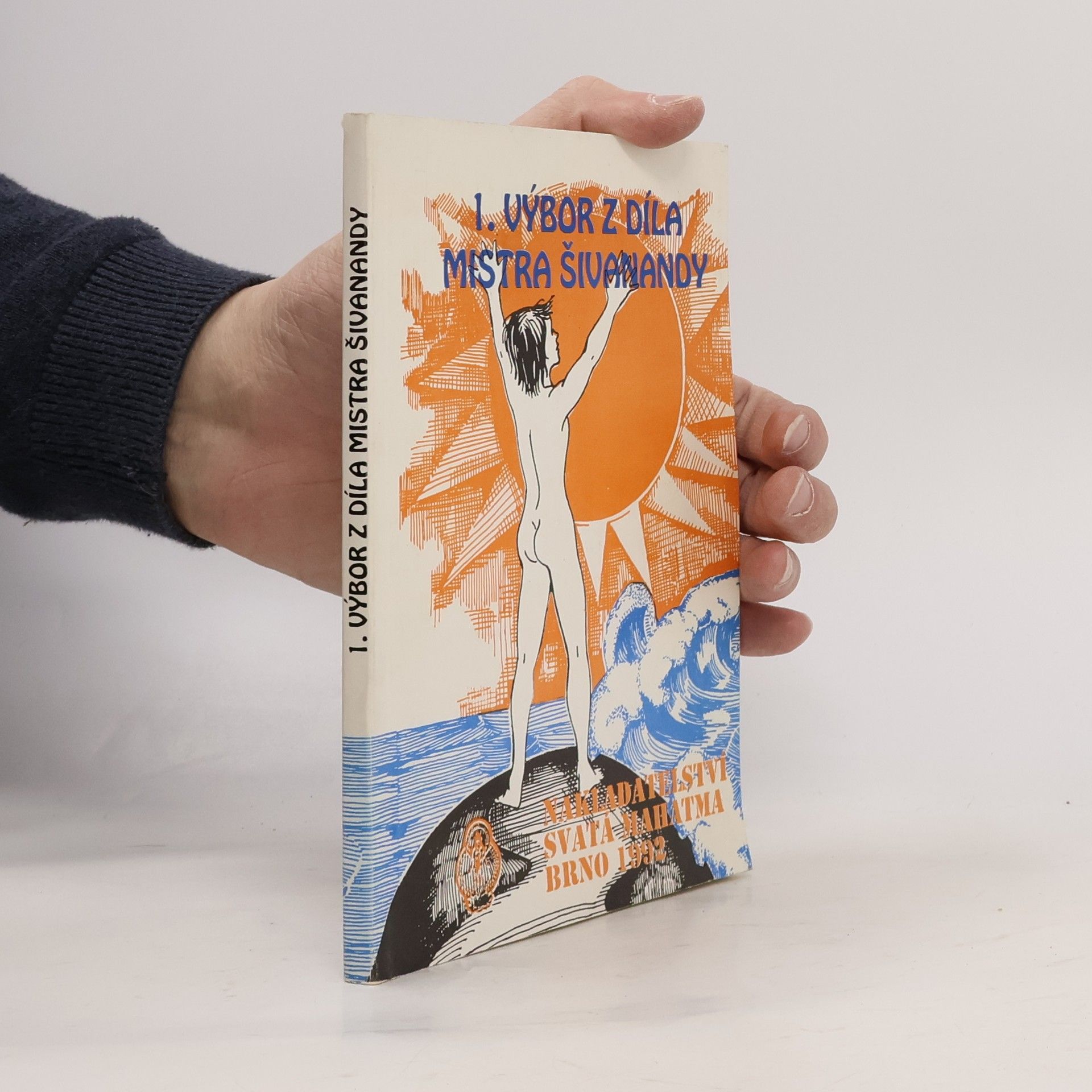 1. výbor z díla mistra Srí swami Šivanandy