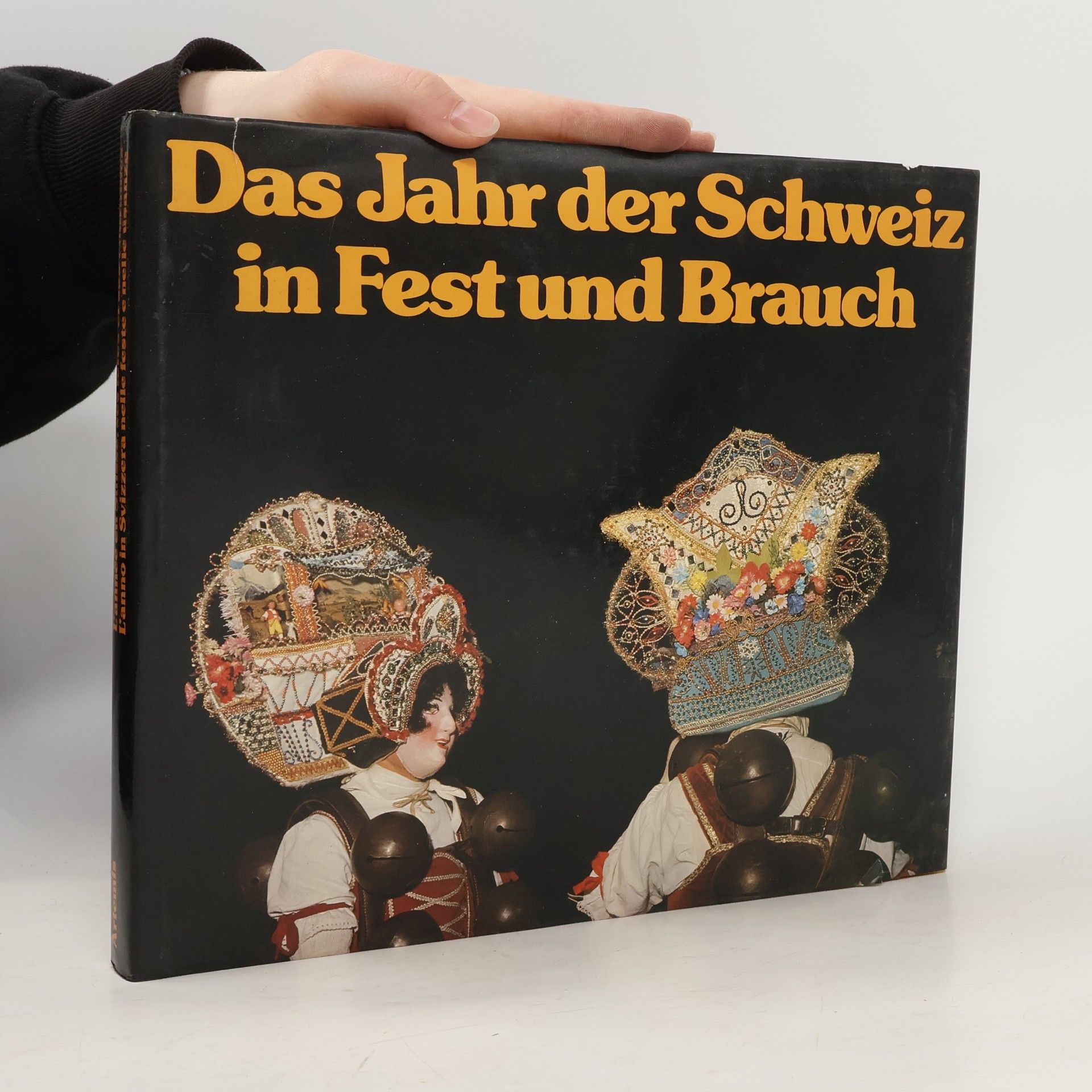 Josef Räber Das Jahr der Schweiz in Fest und Brauch