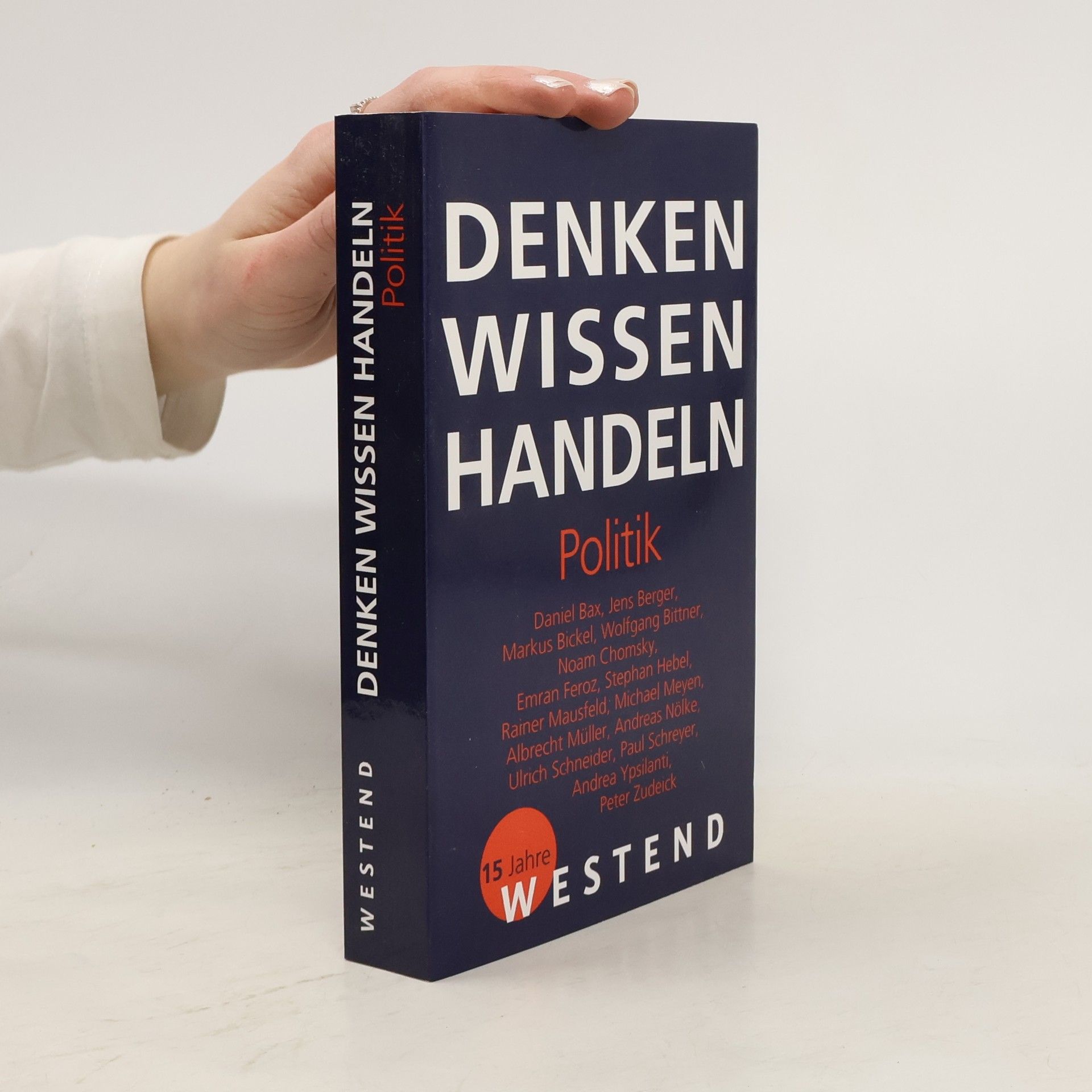 Philipp Müller Denken Wissen Handeln - Politik