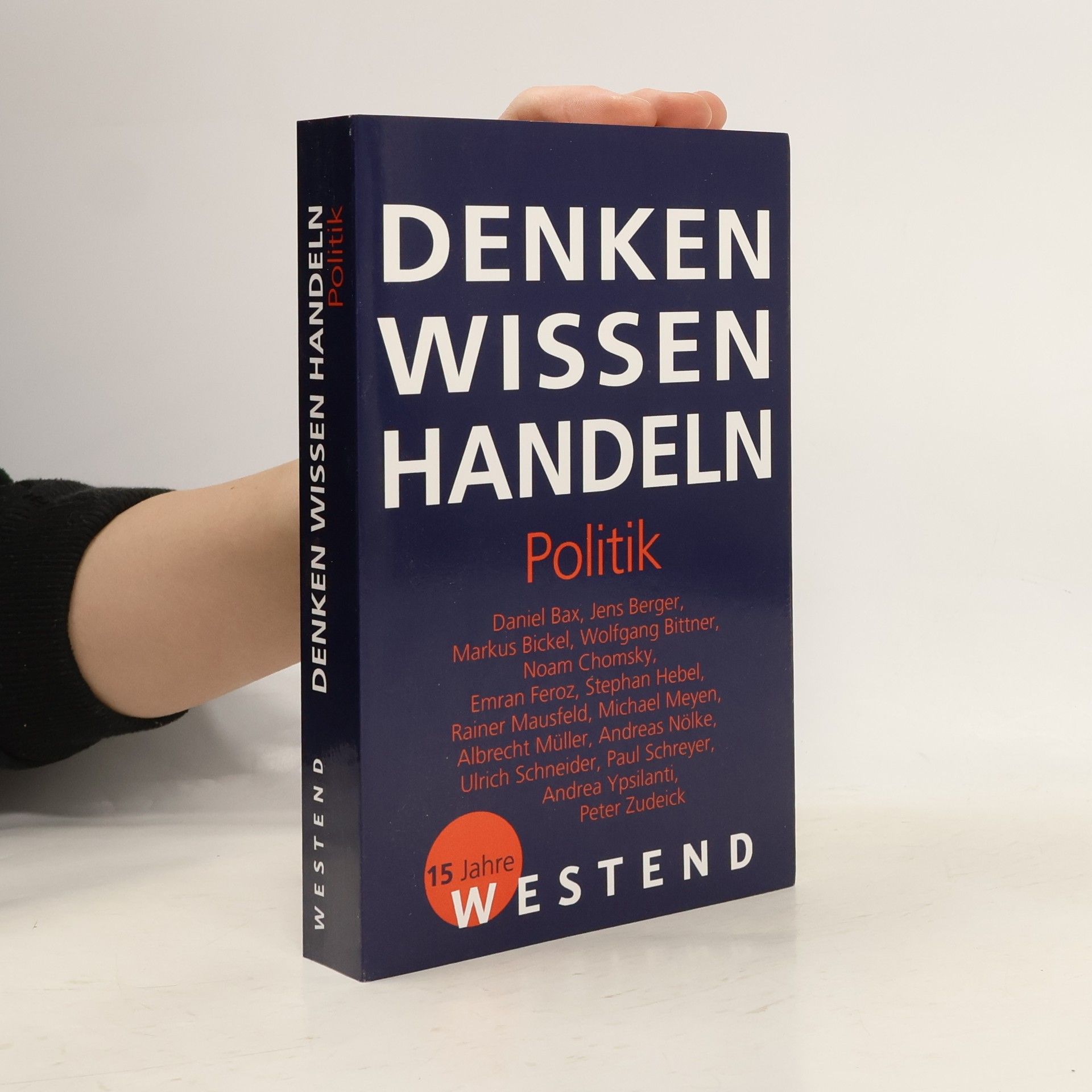 Philipp Müller Denken Wissen Handeln - Politik