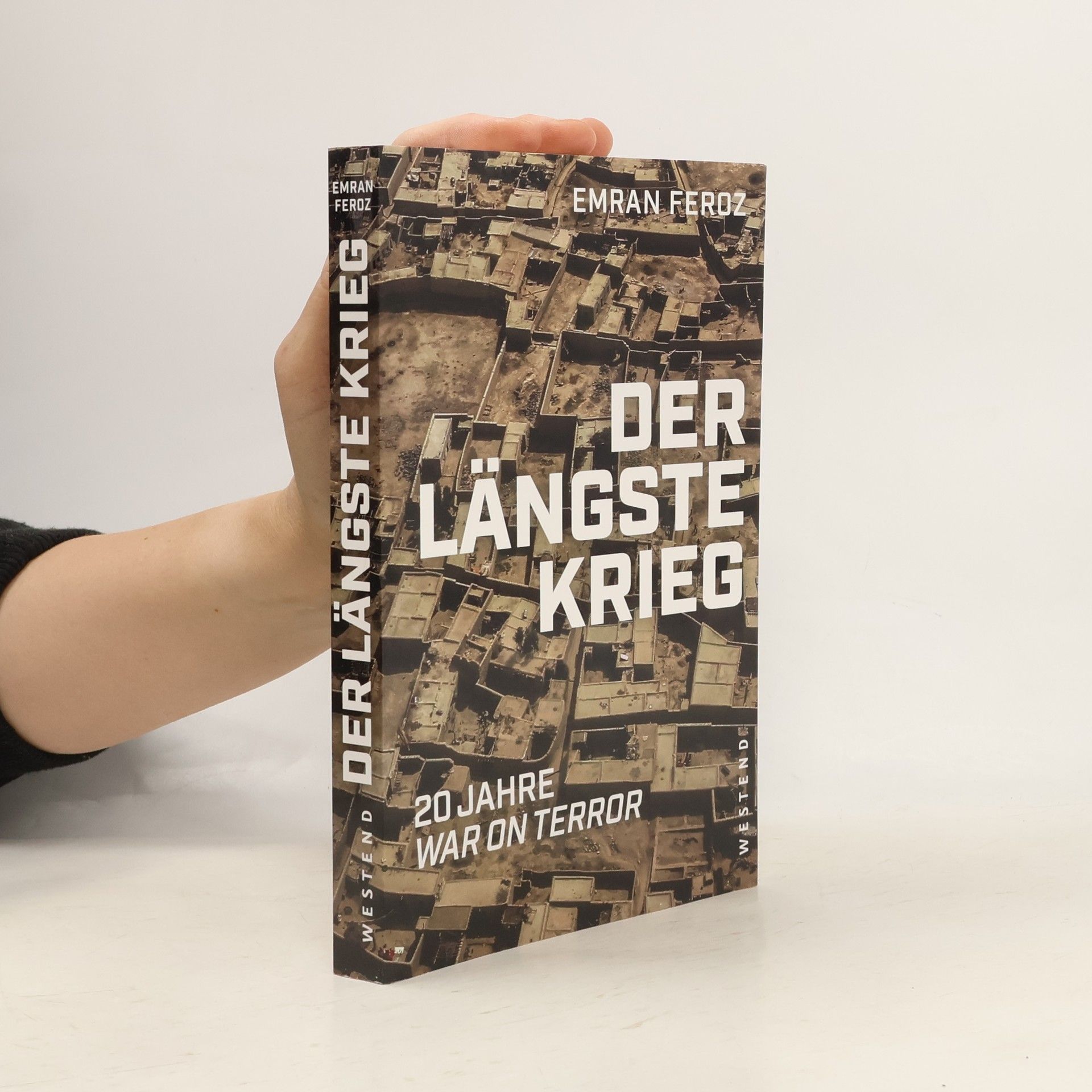 Emran Feroz Der längste Krieg