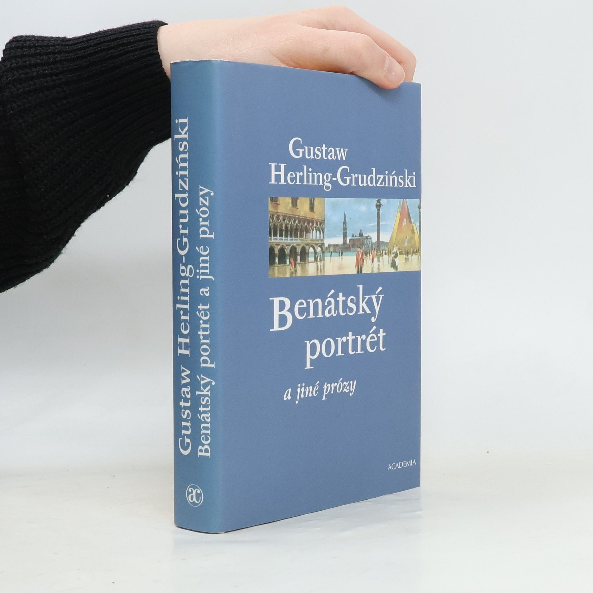 Gustaw Herling Grudziński Benátský portrét a jiné prózy