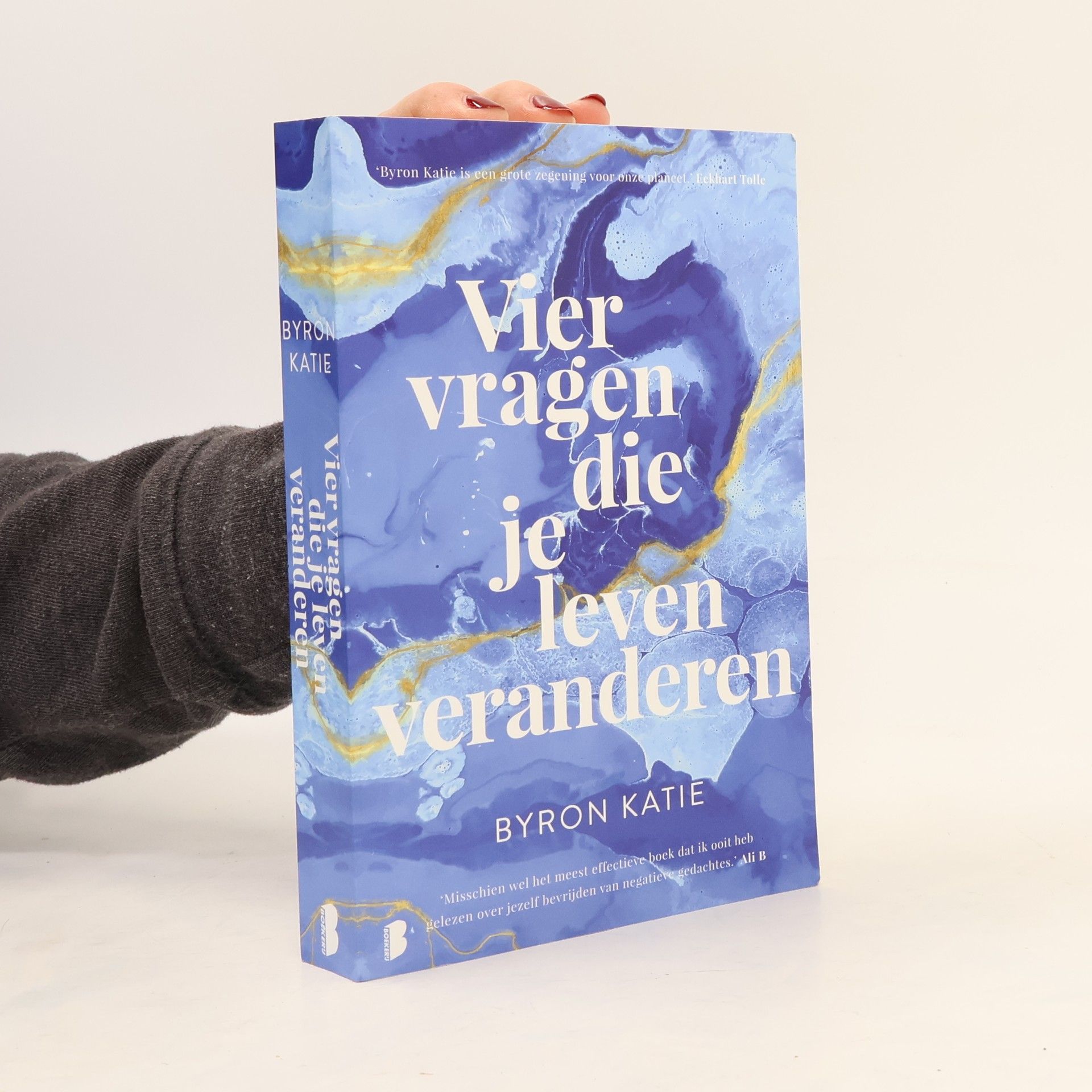Byron Katie Vier vragen die je leven veranderen