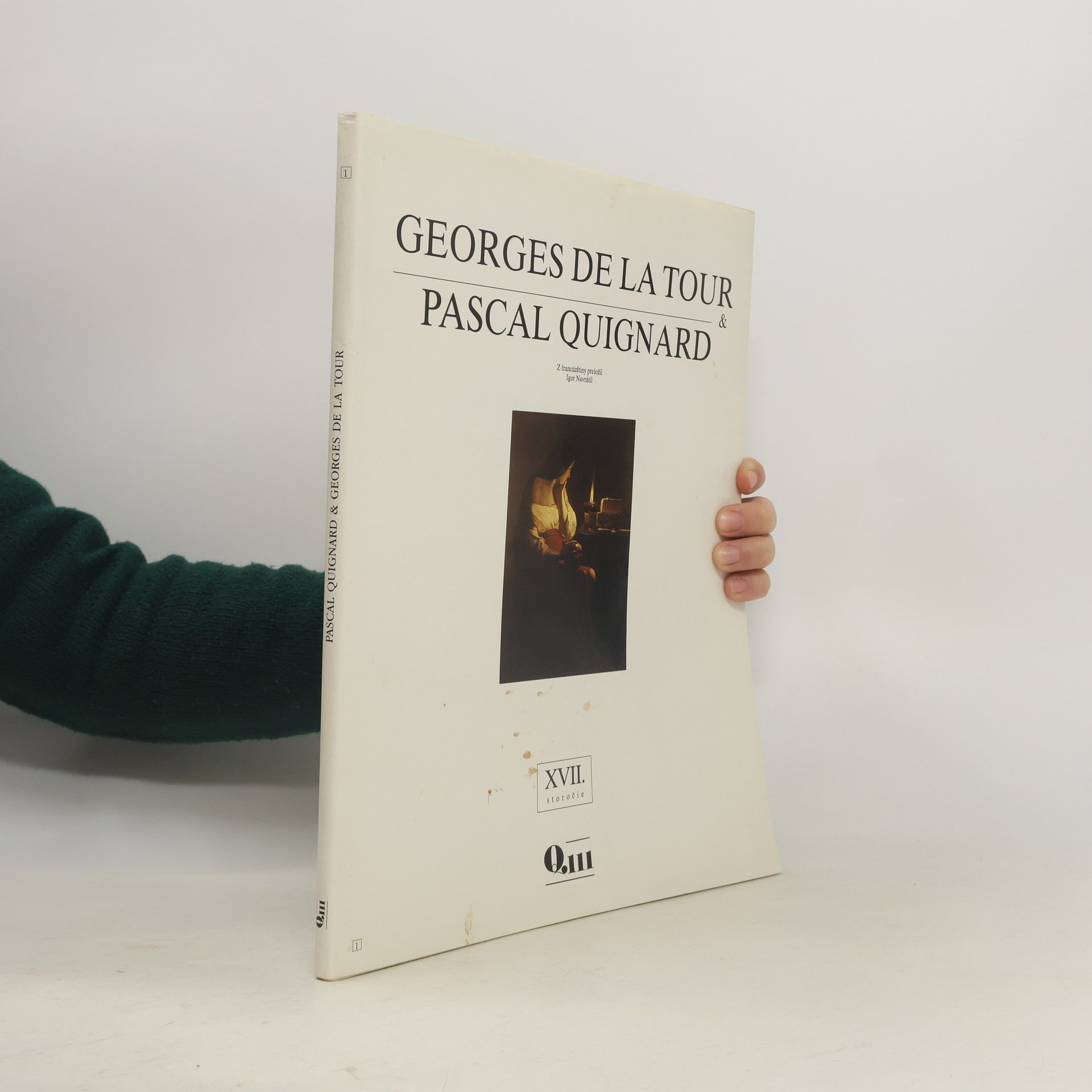 Pascal Quignard Georges de la Tour