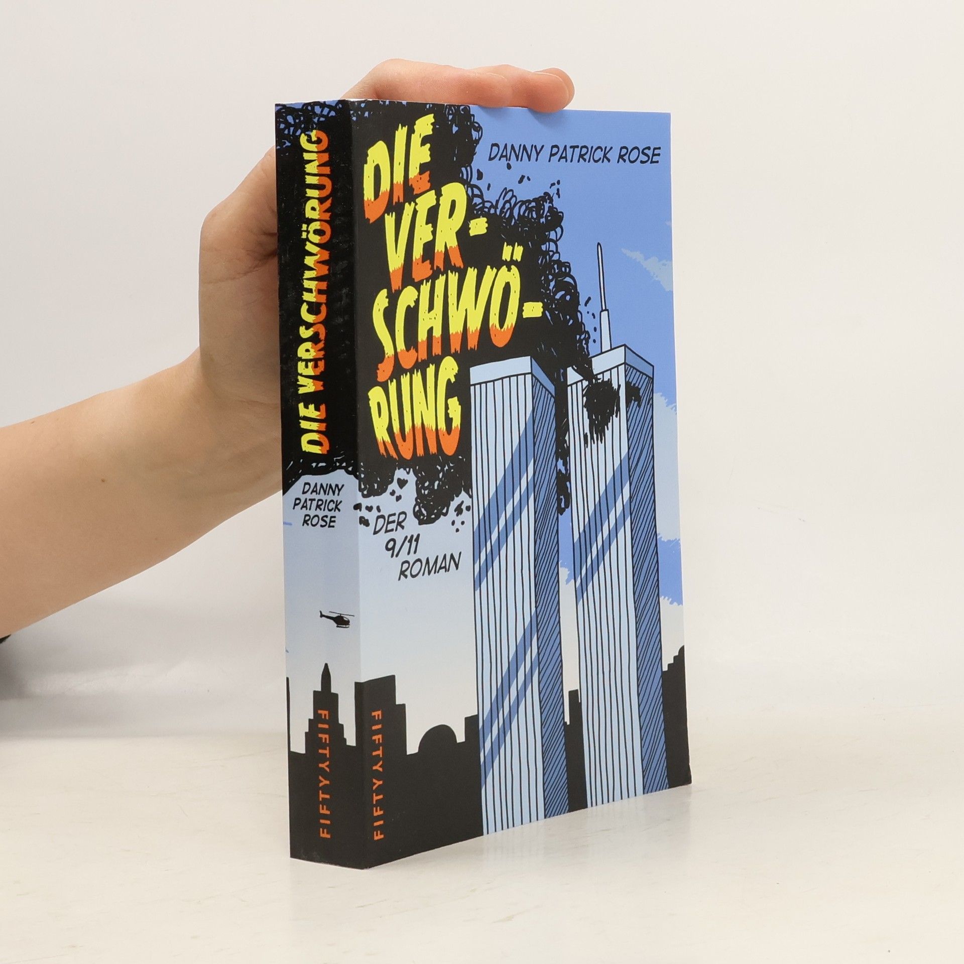 Danny Patrick Rose Die Verschwörung