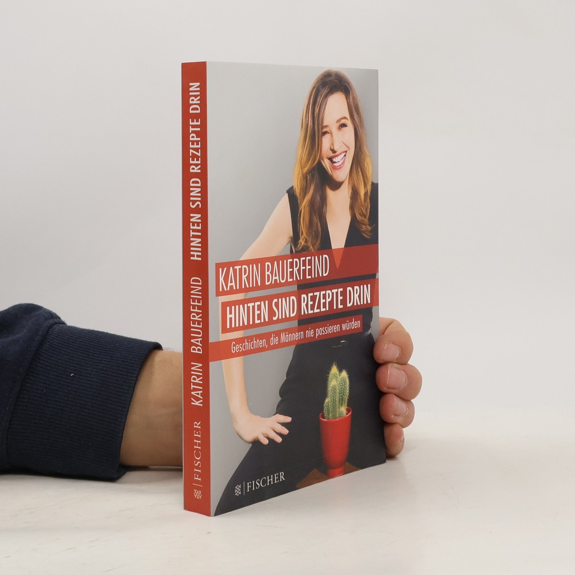 Katrin Bauerfeind Hinten sind Rezepte drin