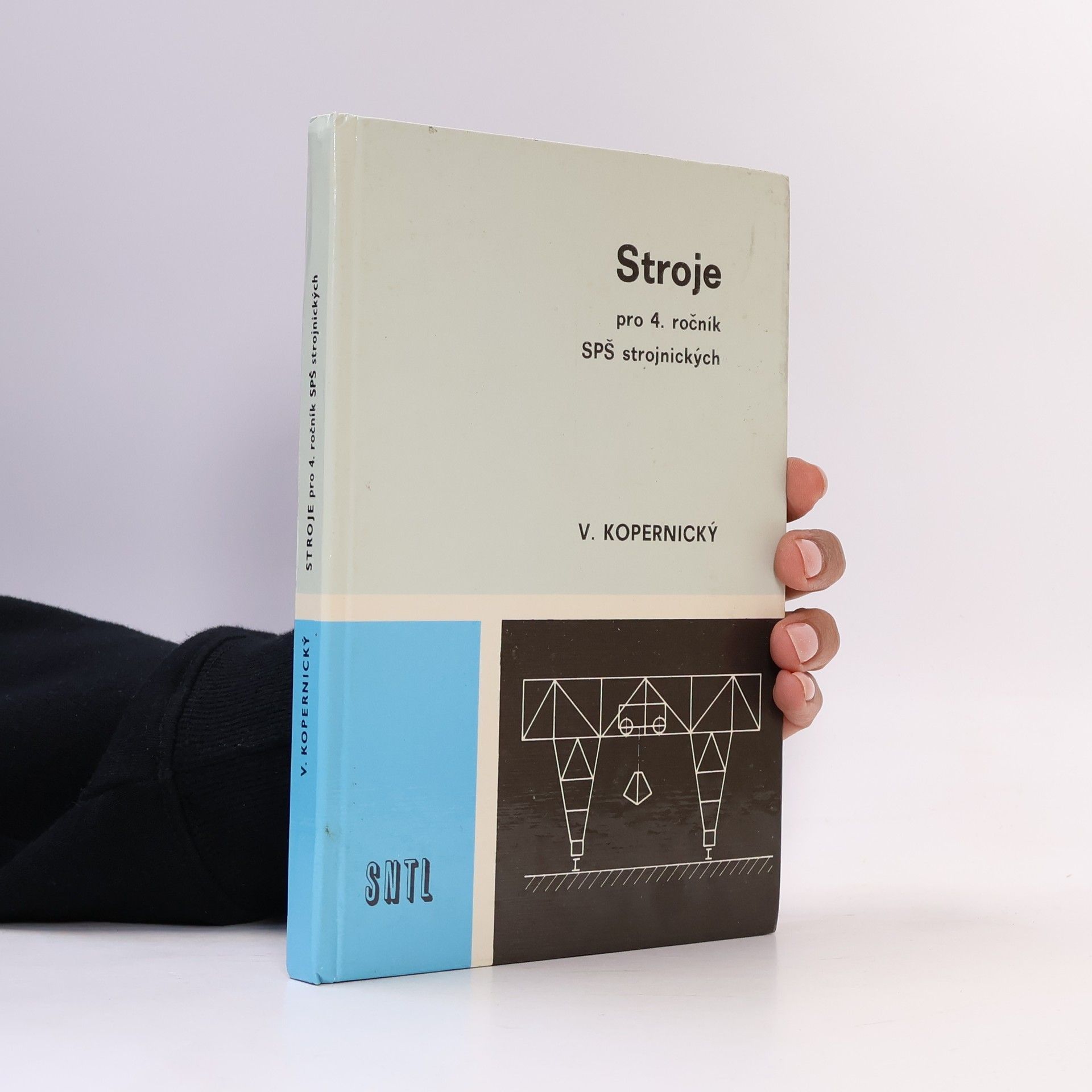 Vladimír Kopernický Stroje pro 4. ročník SPŠ strojnických