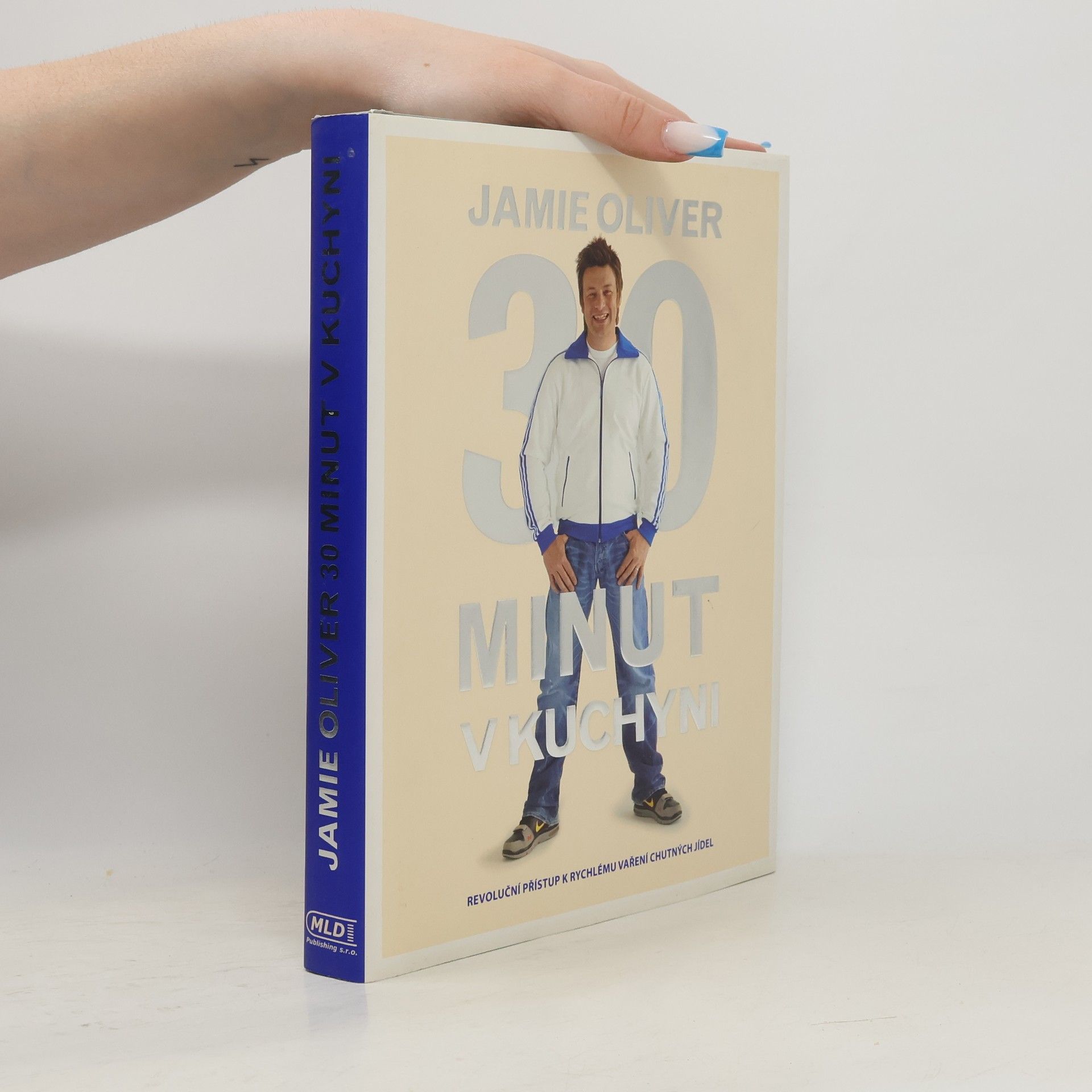 James Oliver Jamie Oliver 30 minut v kuchyni