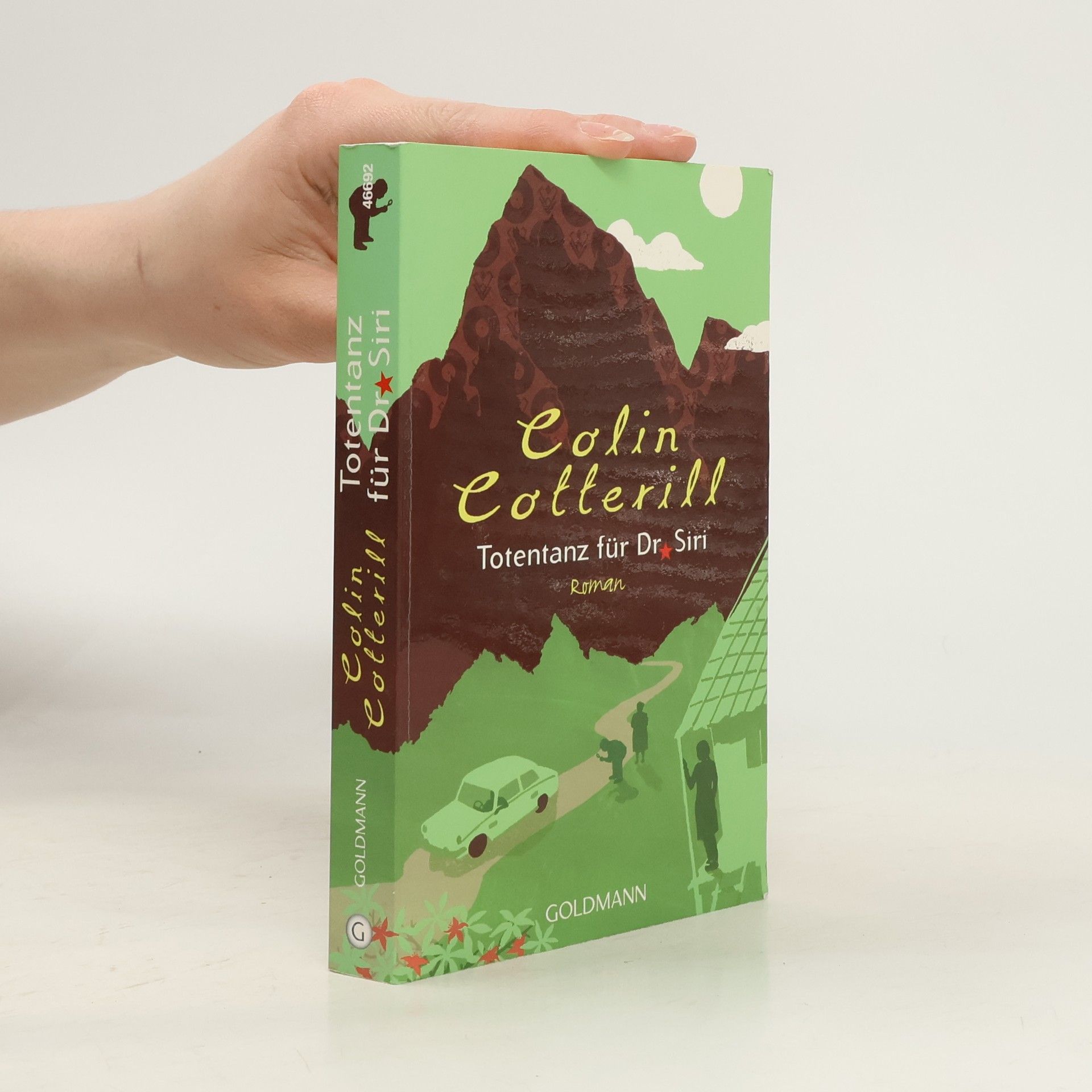 Colin Cotterill Totentanz für Dr. Siri