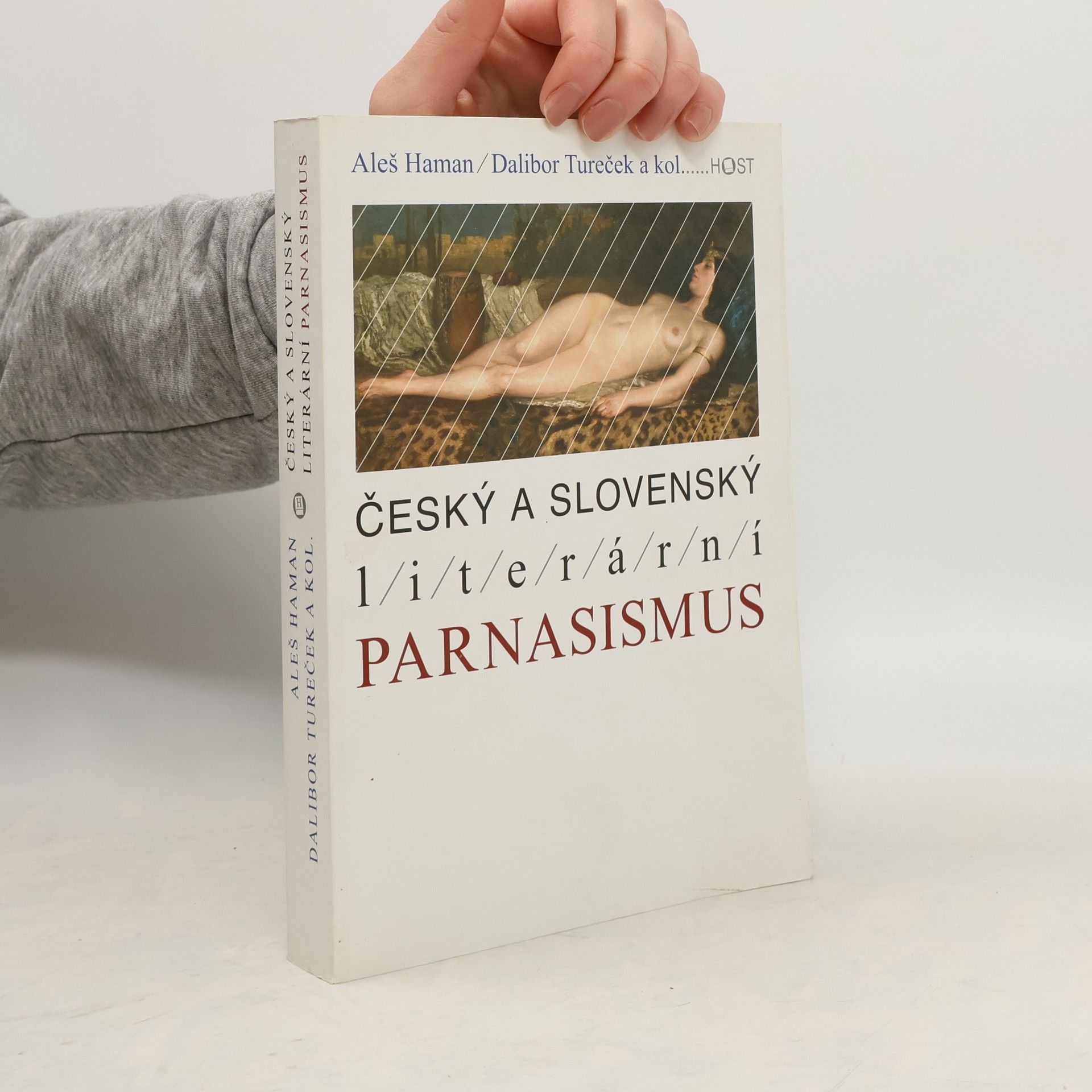 Aleš Haman Český a slovenský literární parnasismus