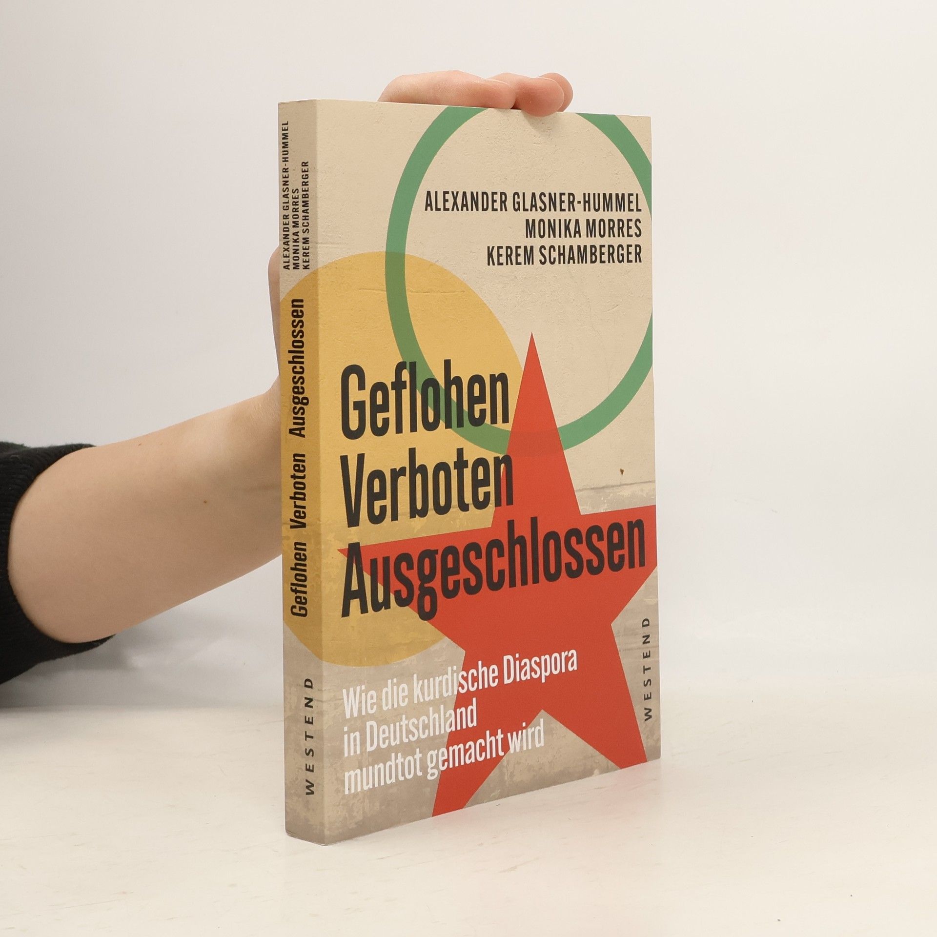 Alexander Glasner Hummel Geflohen. Verboten. Ausgeschlossen